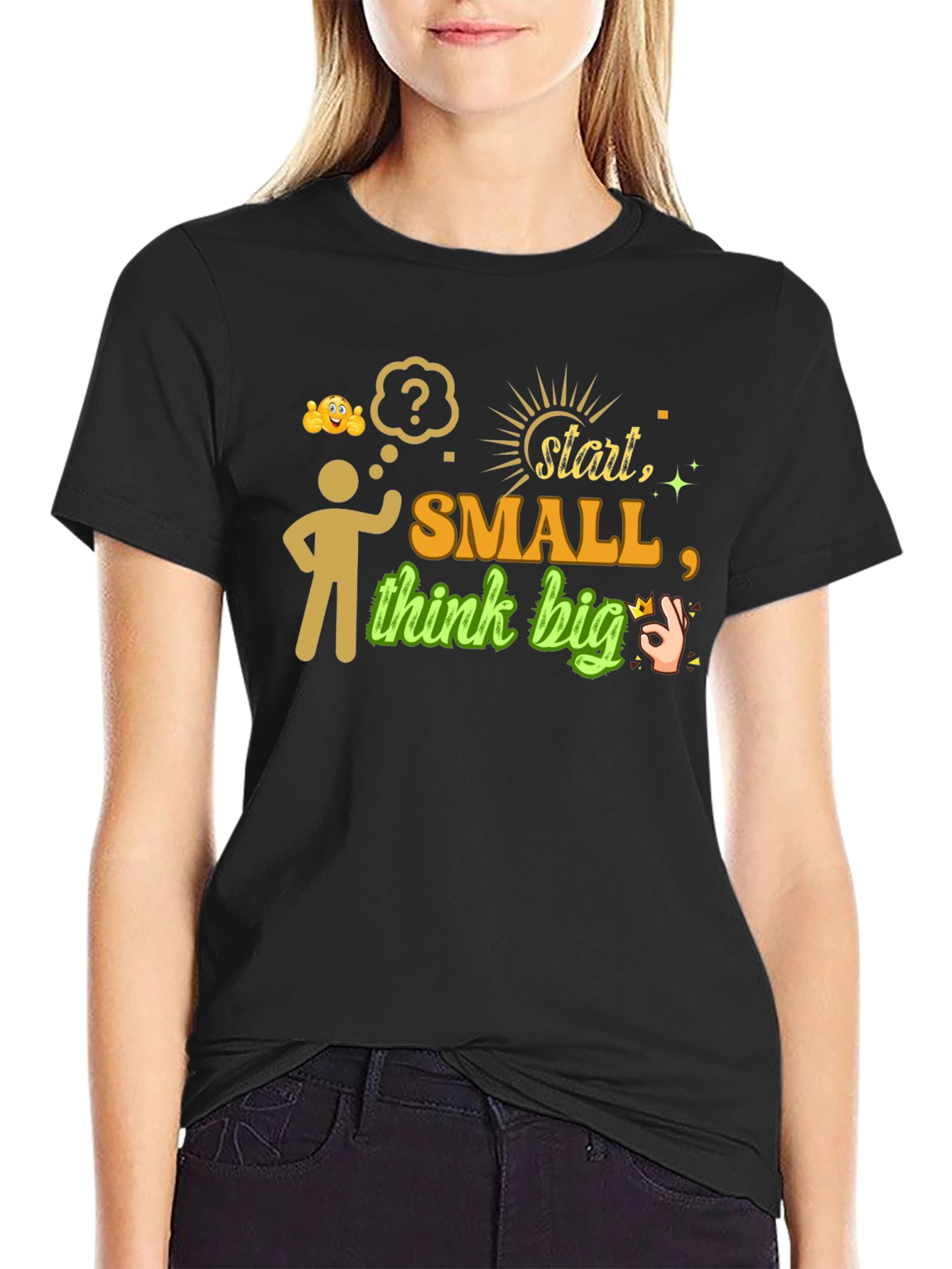 Start Small Think Big Graphic Tee