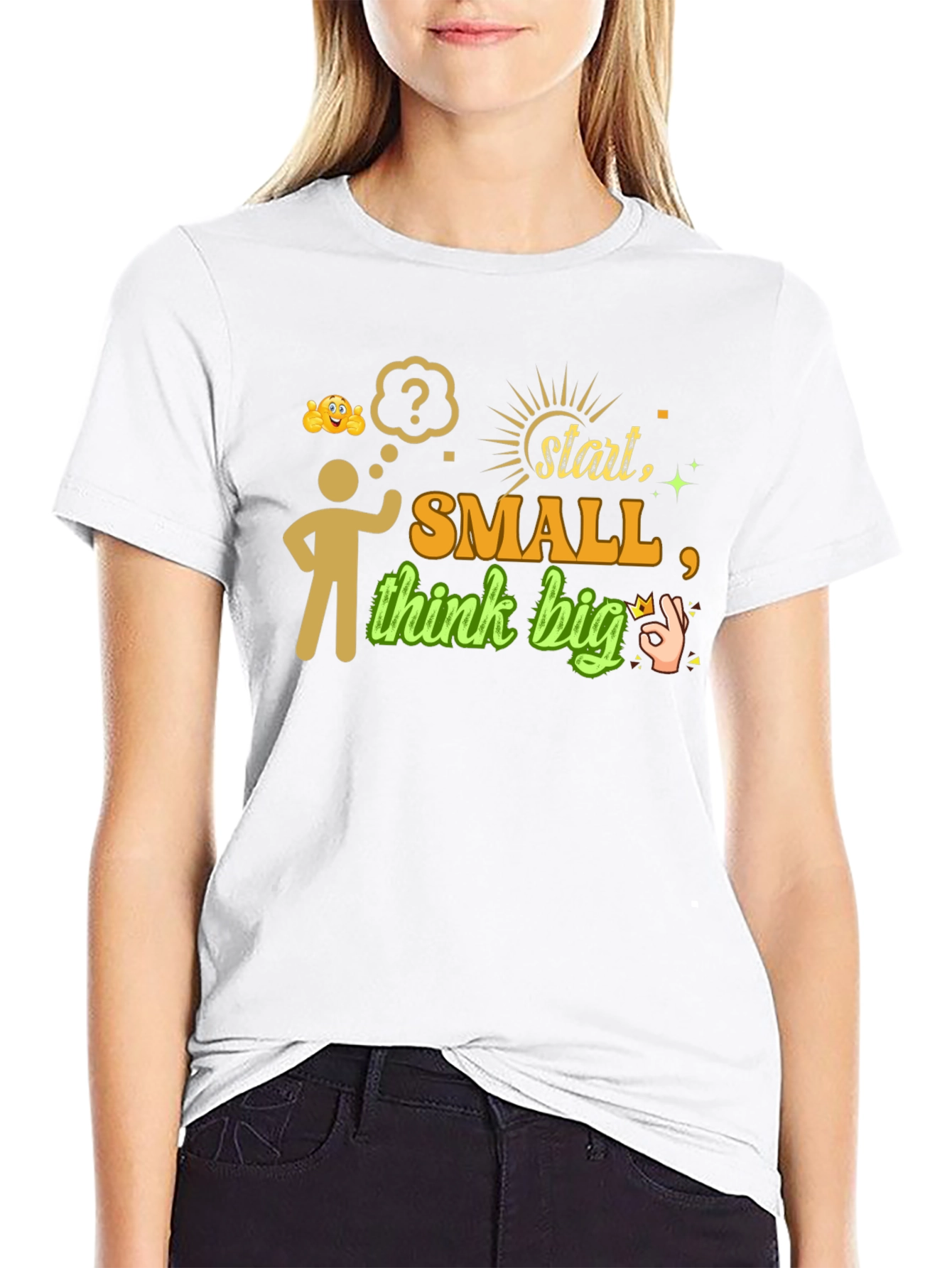 Start Small Think Big Graphic Tee