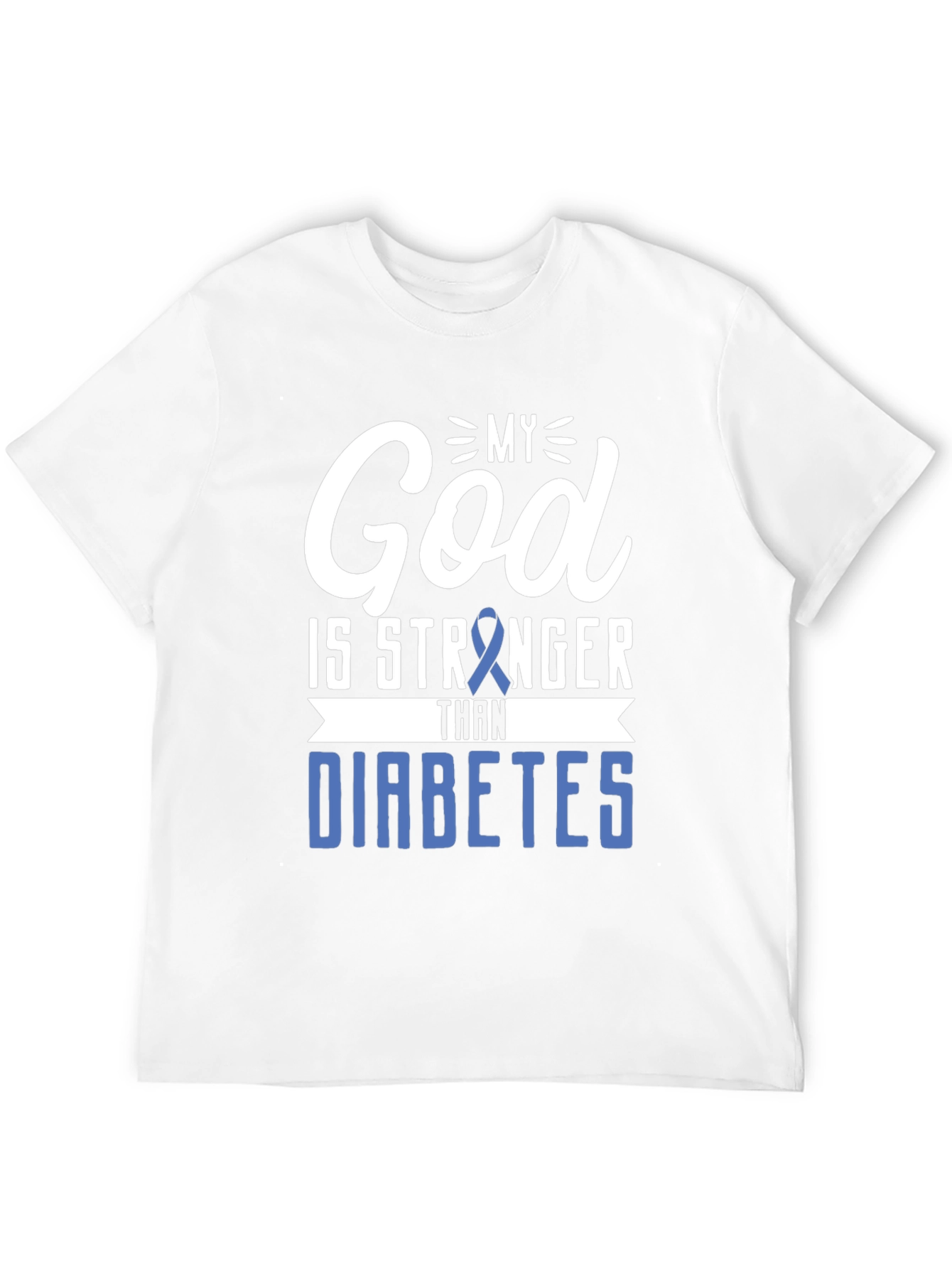 My God Is Stronger Than Diabetes Awareness T-Shirt