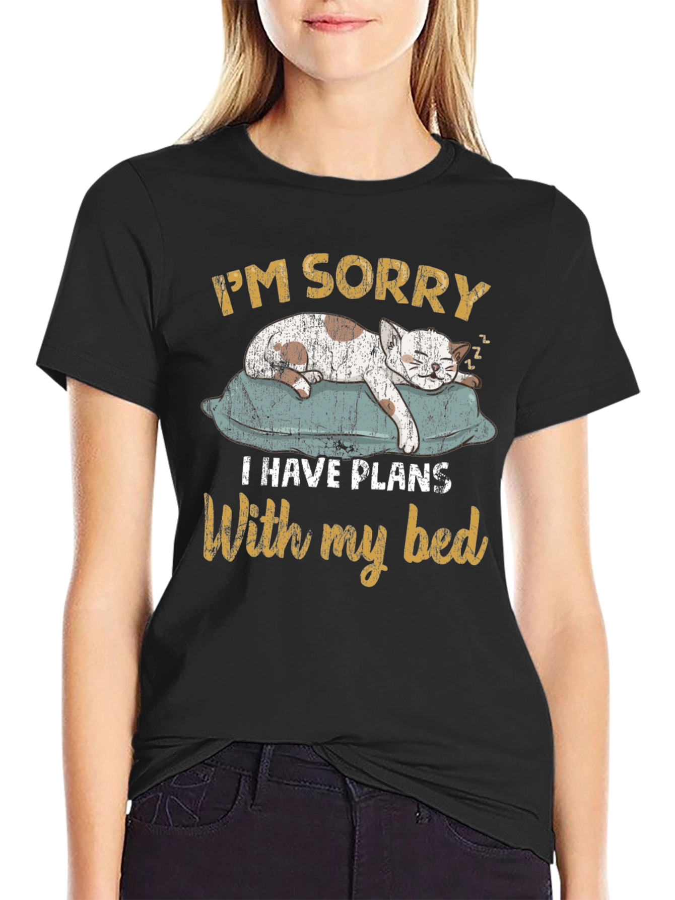 Funny Cat T-Shirt - Im Sorry Bed Plans