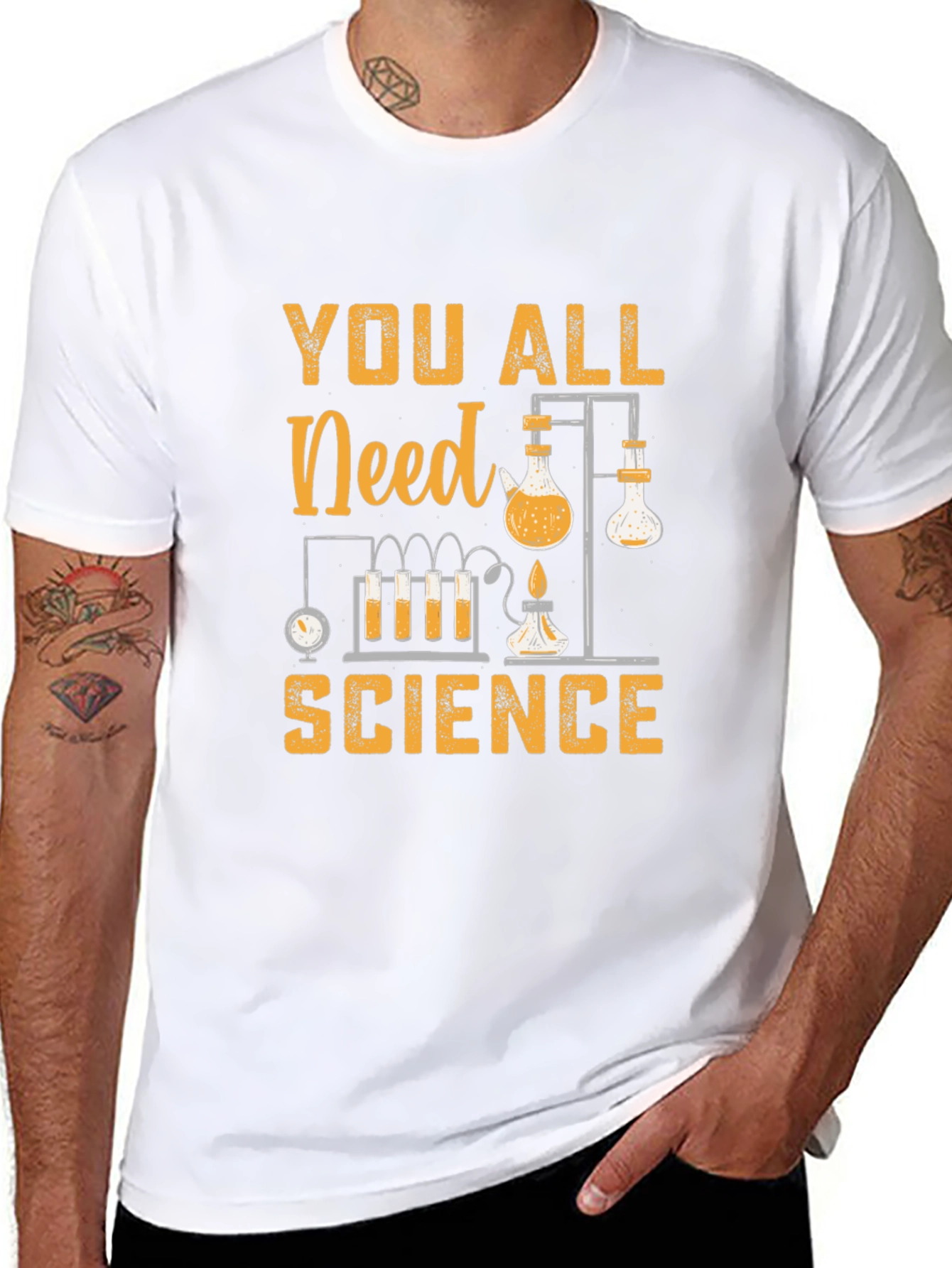 You All Need Science Graphic T-Shirt