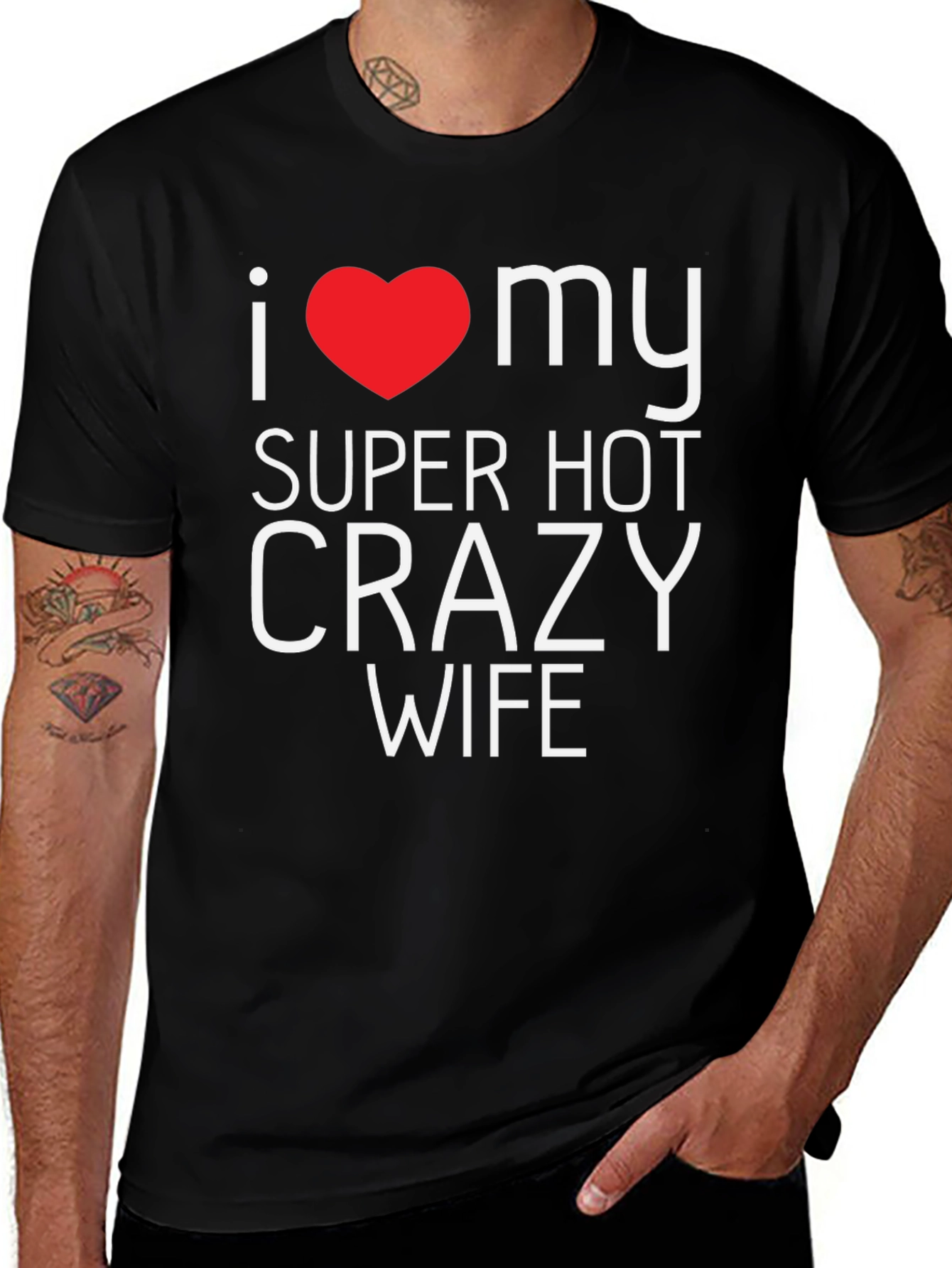 I Heart My Super Hot Crazy Wife Black T-Shirt