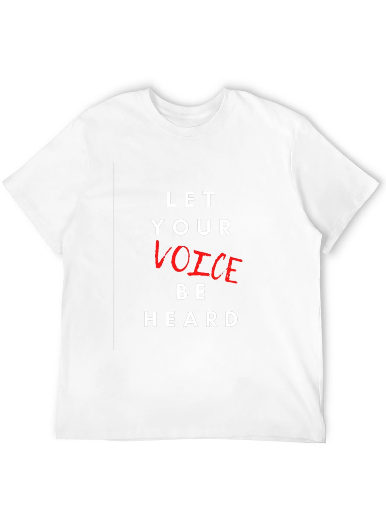 Let Your Voice Be Heard Graphic Tee