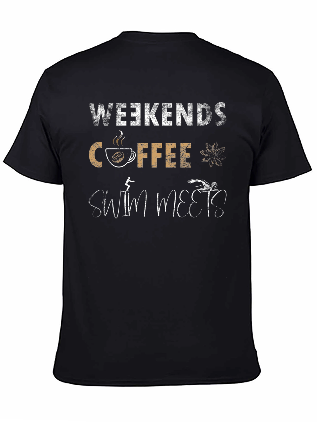 Weekends Coffee Swim Meets Black T-Shirt