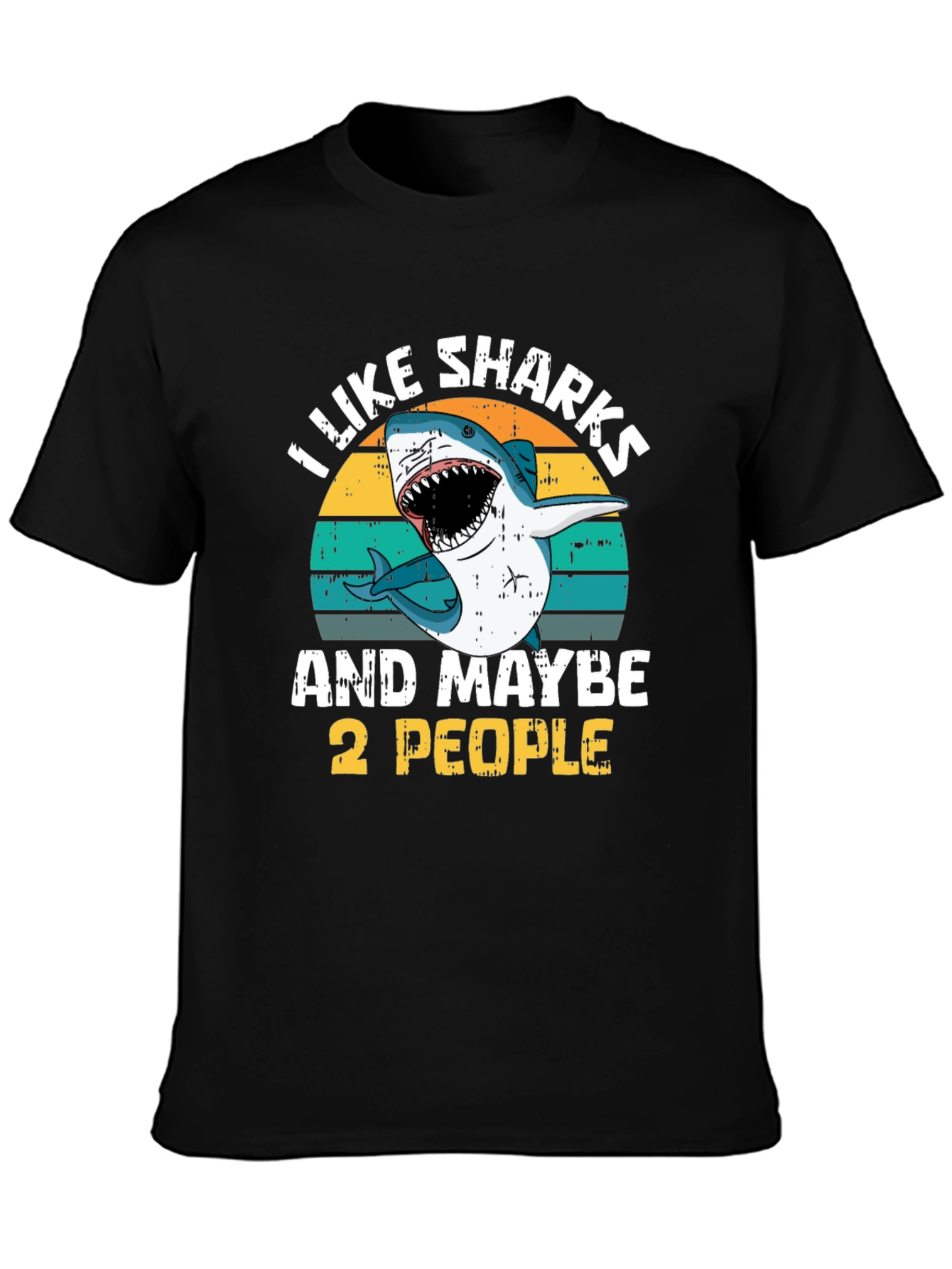 I Like Sharks and Maybe 2 People Graphic Tee
