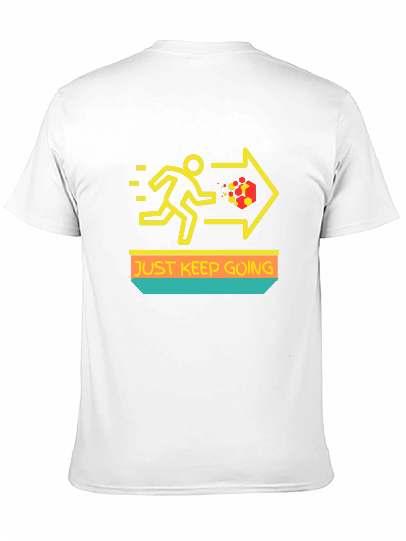 Just Keep Going T-Shirt - Motivational Graphic Tee