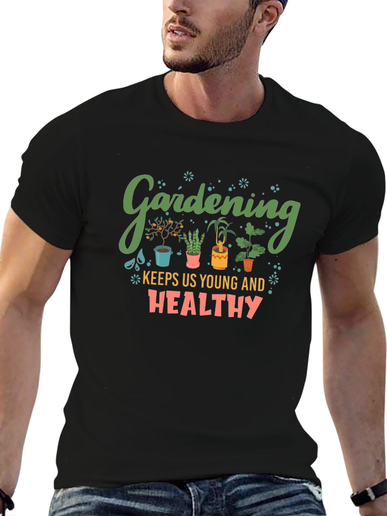 Gardening Keeps Us Young & Healthy Black T-Shirt