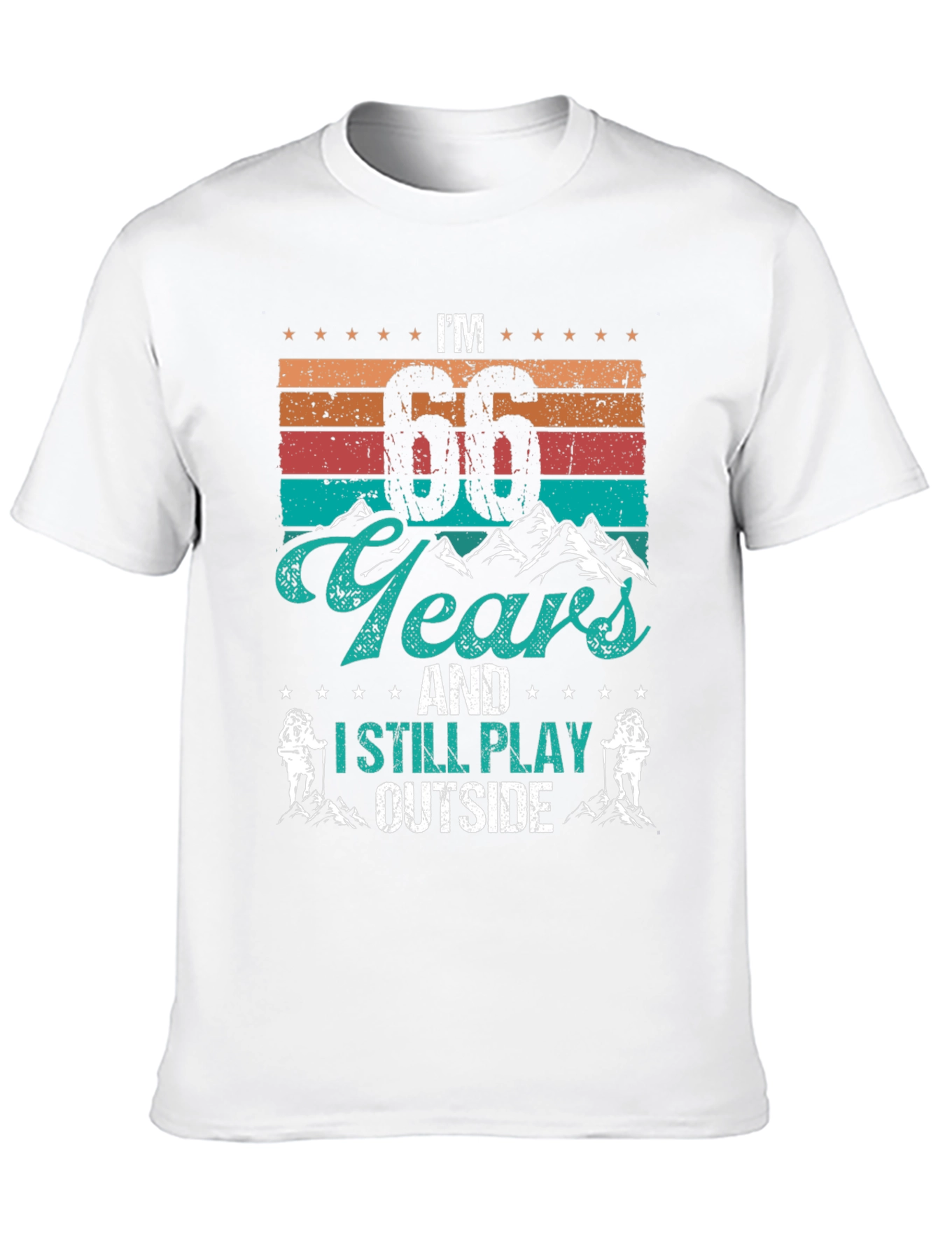 Im 66 Years Old I Still Play Outside T-Shirt
