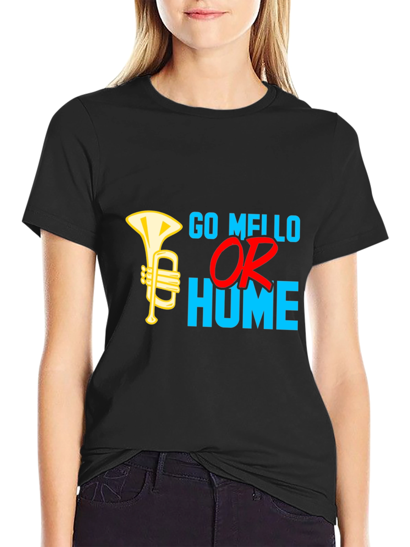 Go Mello or Go Home T-Shirt