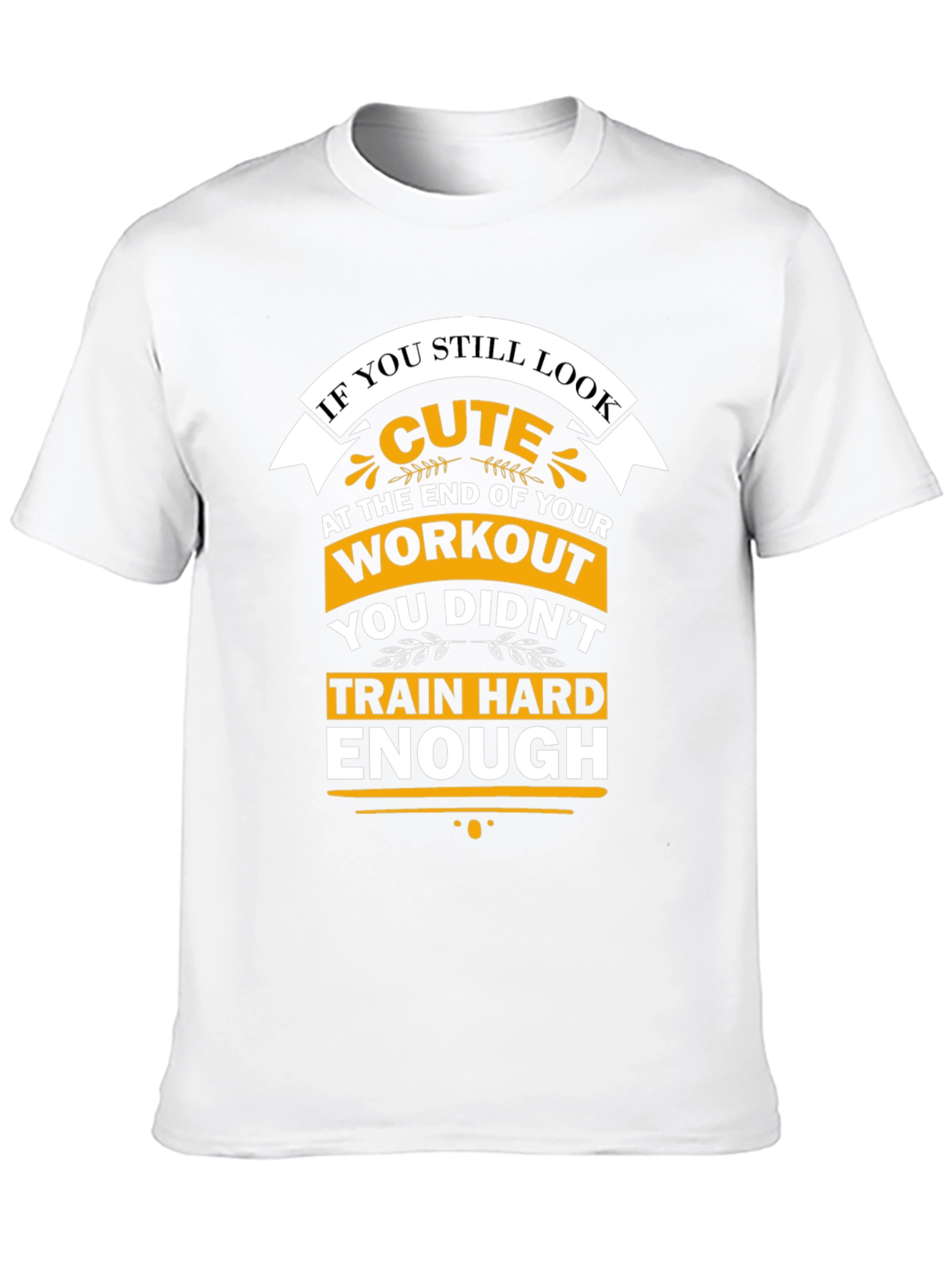 Funny Workout T-Shirt - Cute Gym Fitness Tee