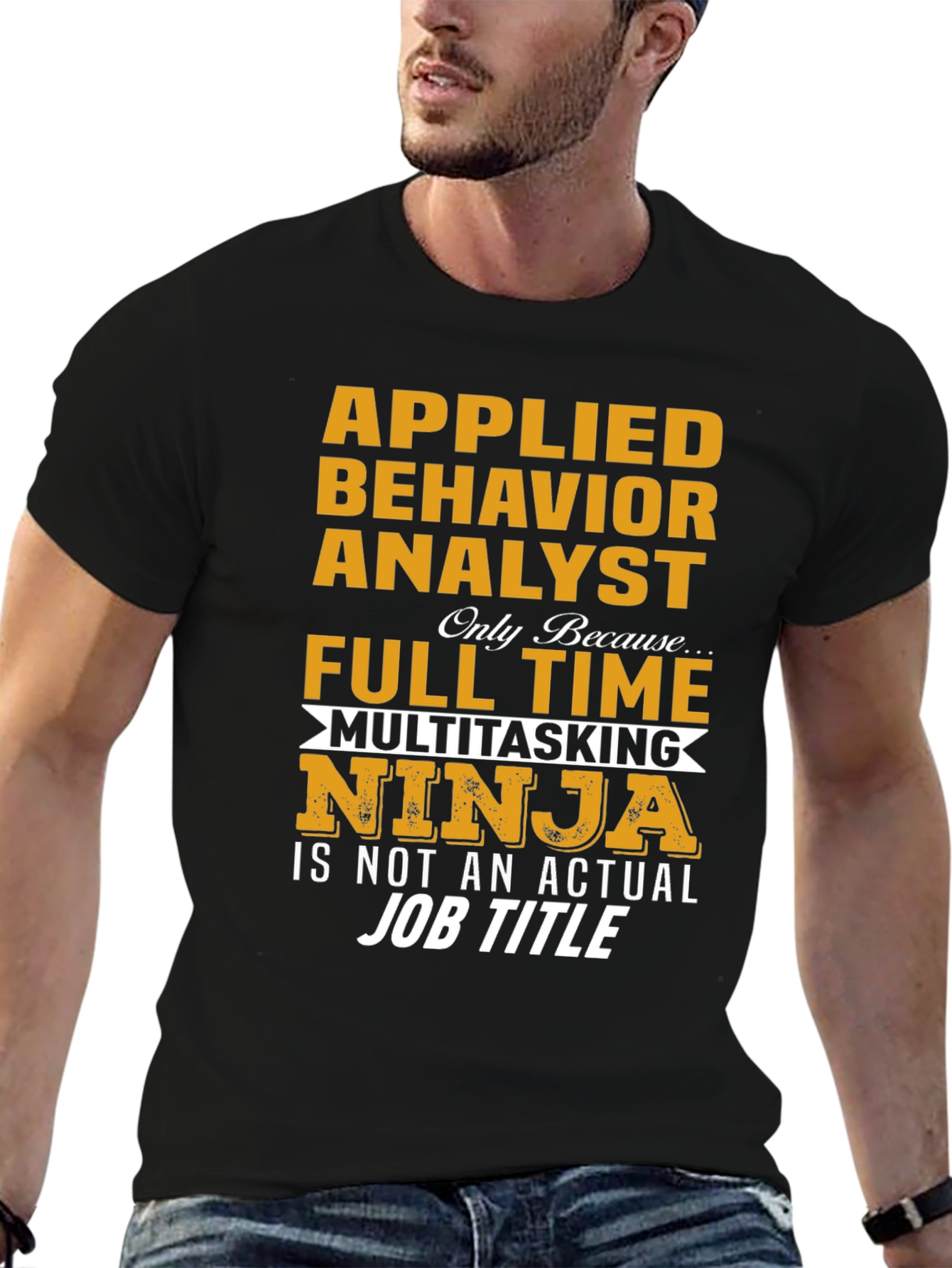 Applied Behavior Analyst Multitasking Ninja T-Shirt