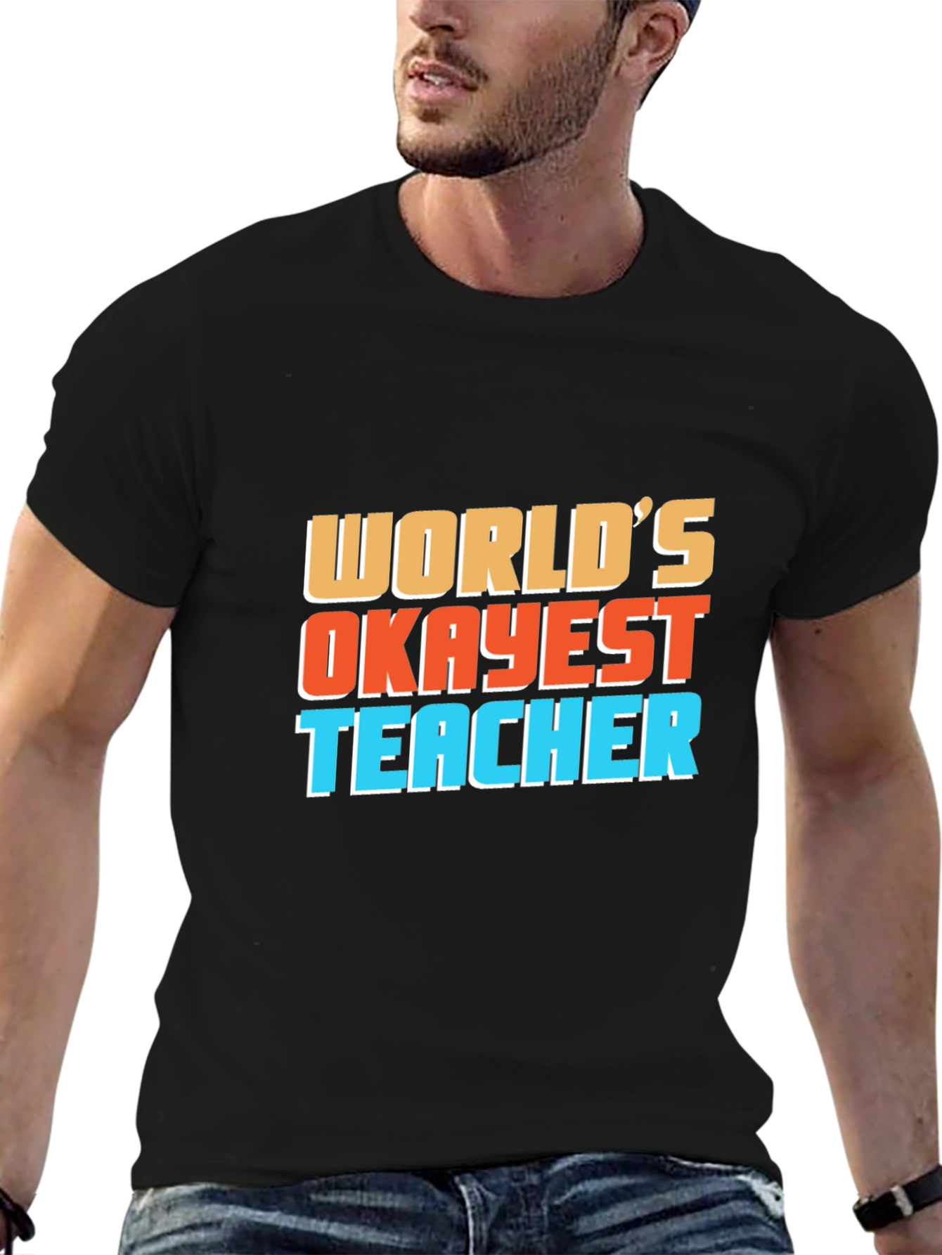Worlds Okayest Teacher Black T-Shirt