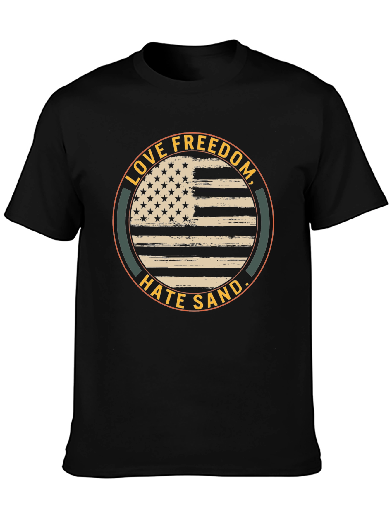 Love Freedom Hate Sand T-Shirt
