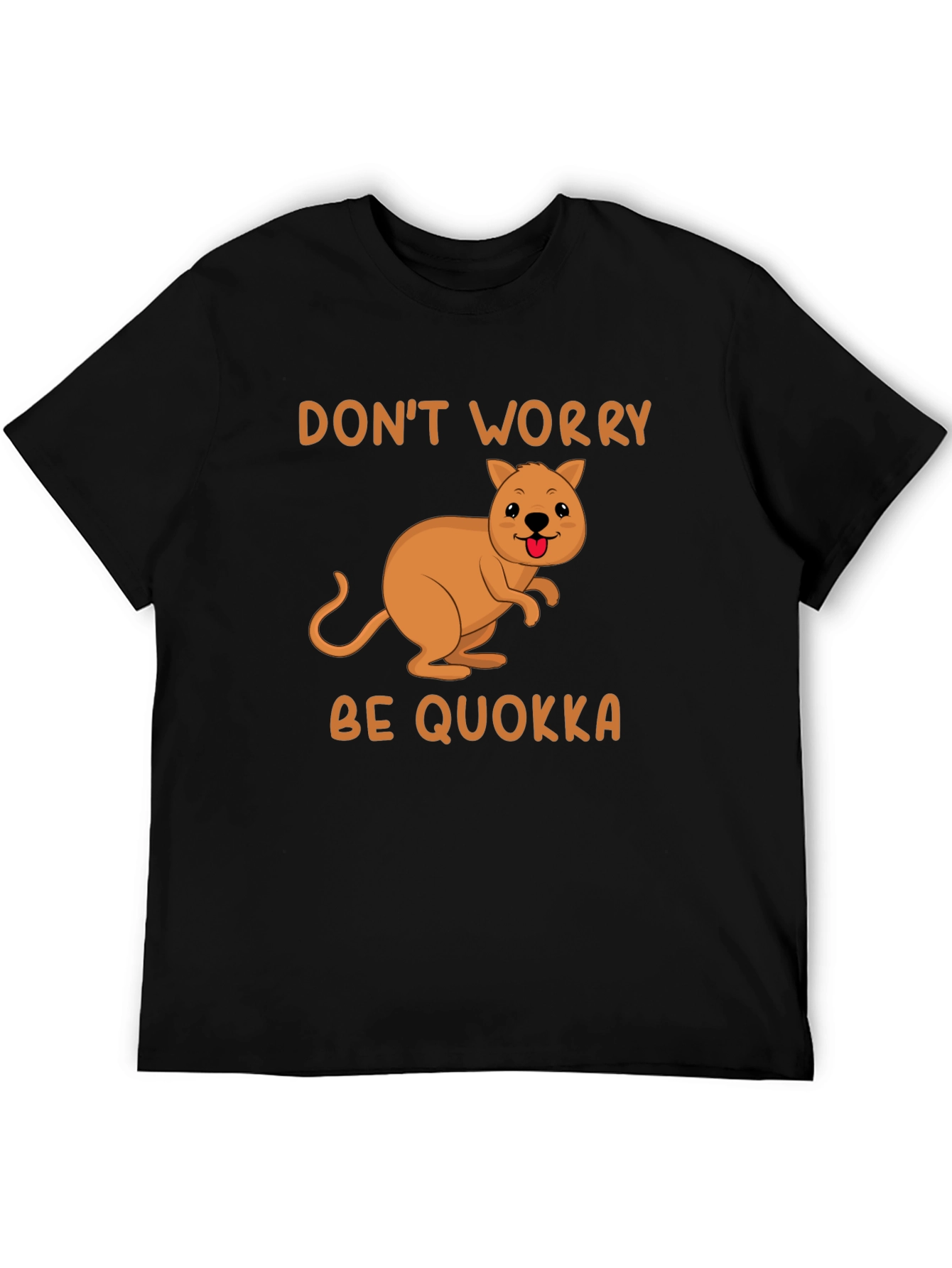Dont Worry Be Quokka T-Shirt