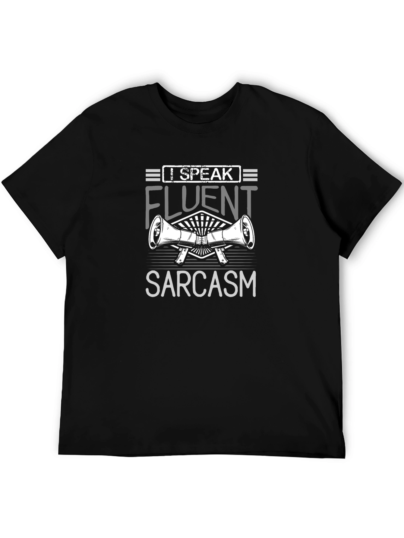 Funny Sarcasm T-Shirt - Speak Fluent Sarcasm Graphic Tee
