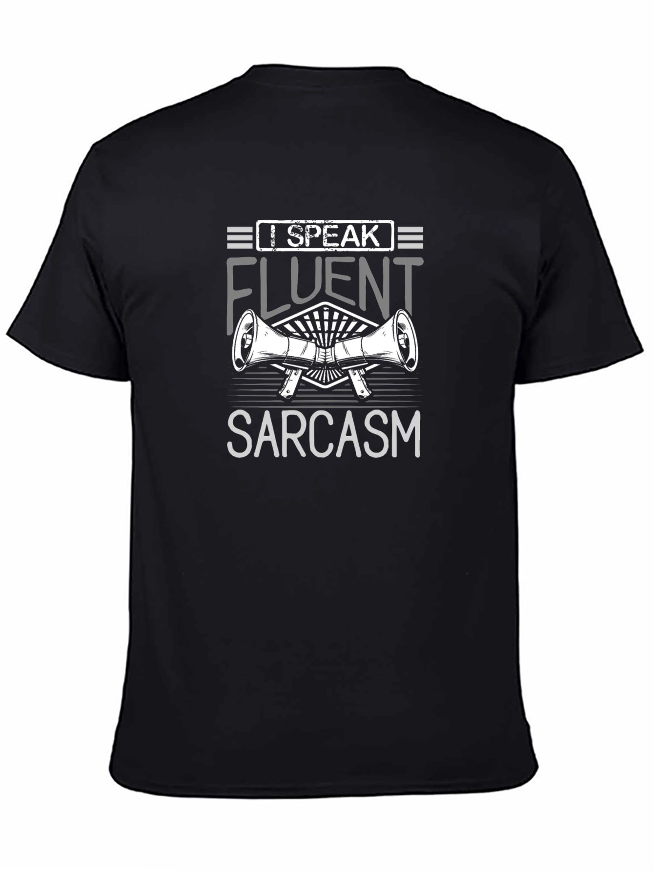 Funny Sarcasm T-Shirt - Speak Fluent Sarcasm Graphic Tee