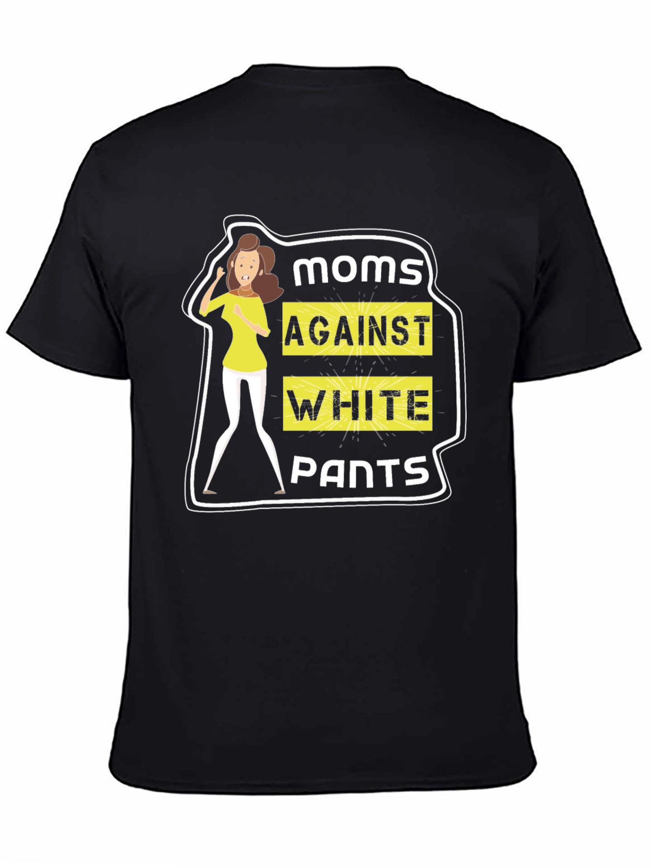 Moms Against White Pants Graphic Tee