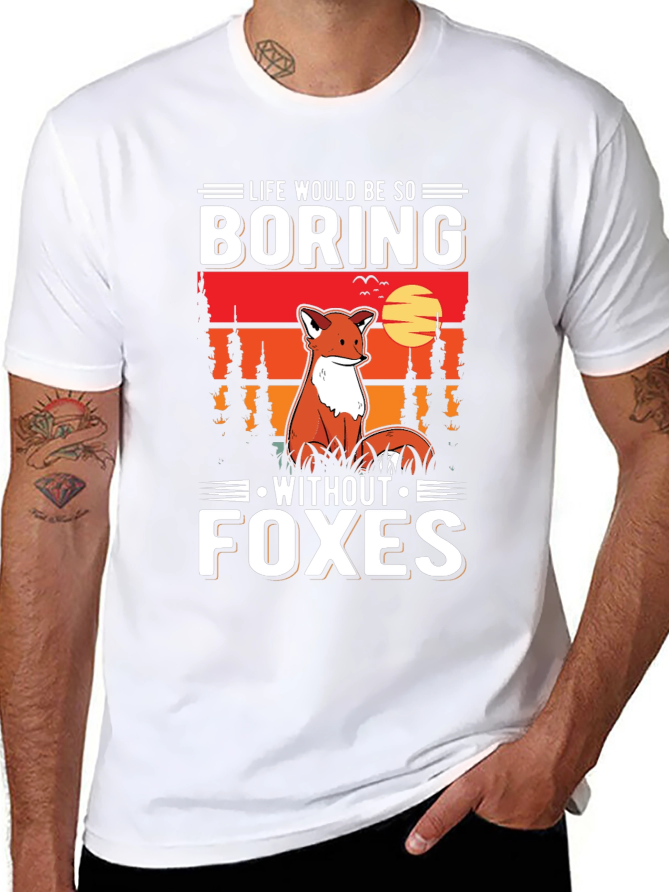 Life Would Be So Boring Without Foxes T-Shirt