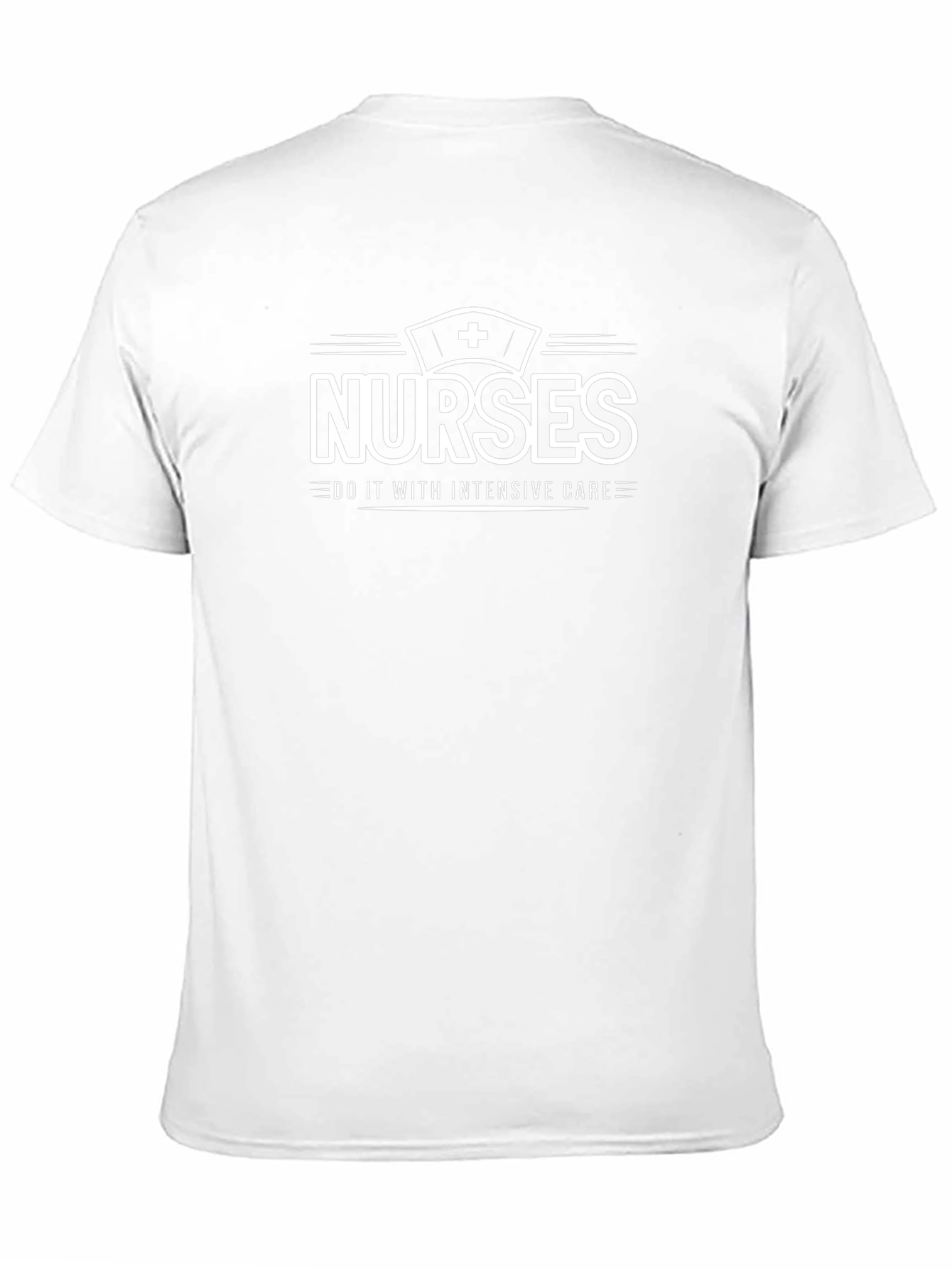 Nurses Do It With Intensive Care Graphic T-Shirt