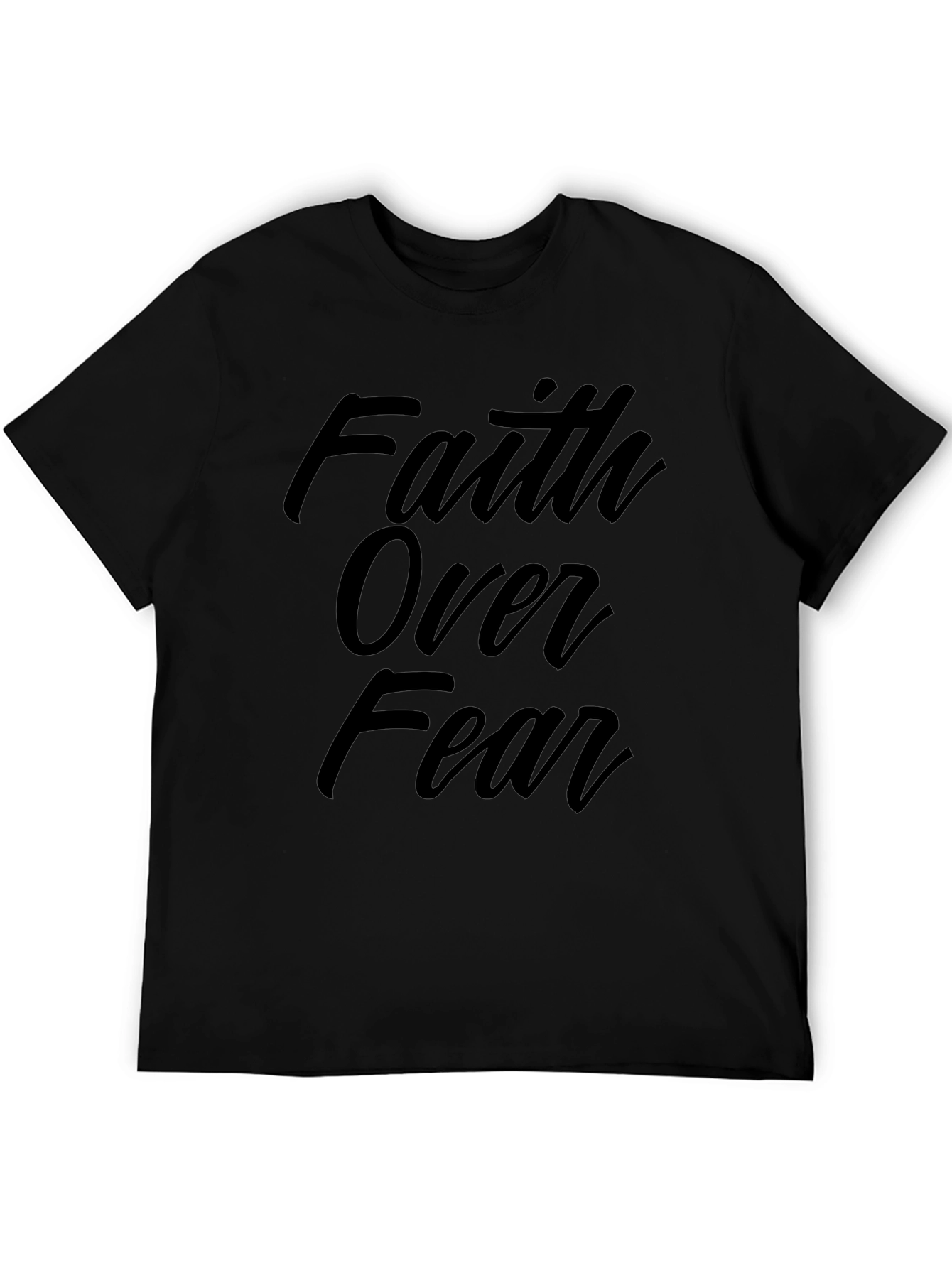 Faith Over Fear T-Shirt - Black