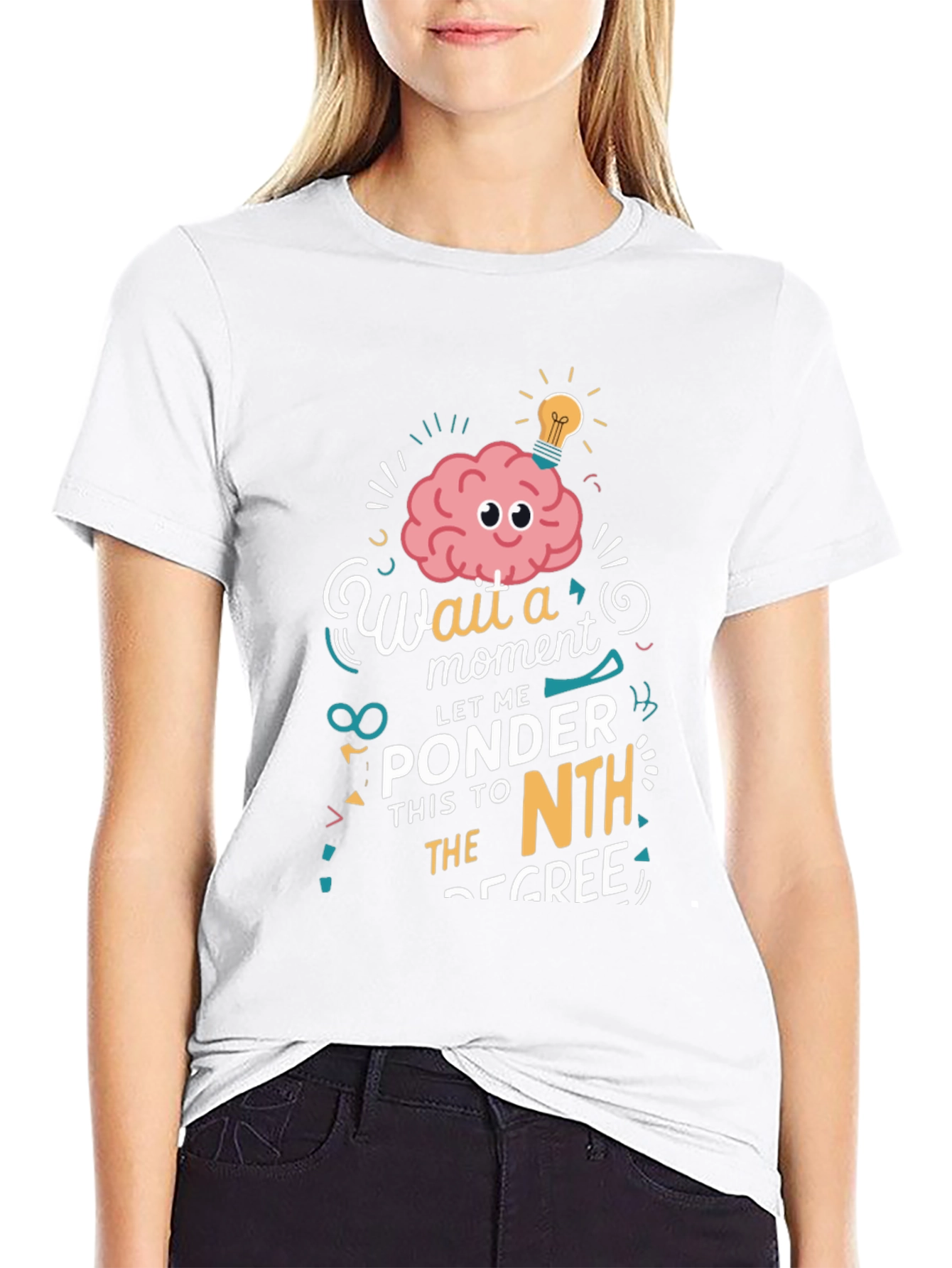 Thinker T-Shirt: Wait a Moment Let Me Ponder