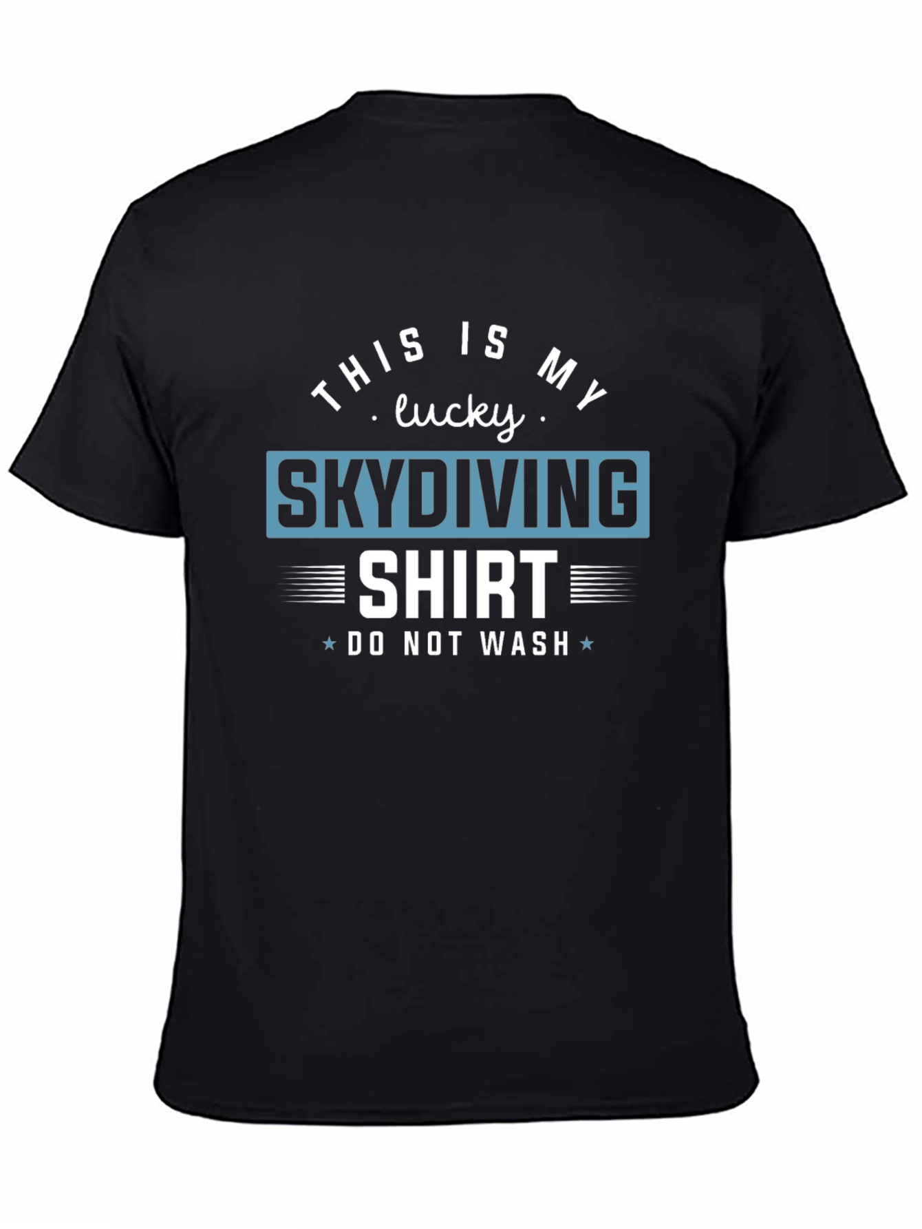 Lucky Skydiving Shirt - Novelty Graphic Tee