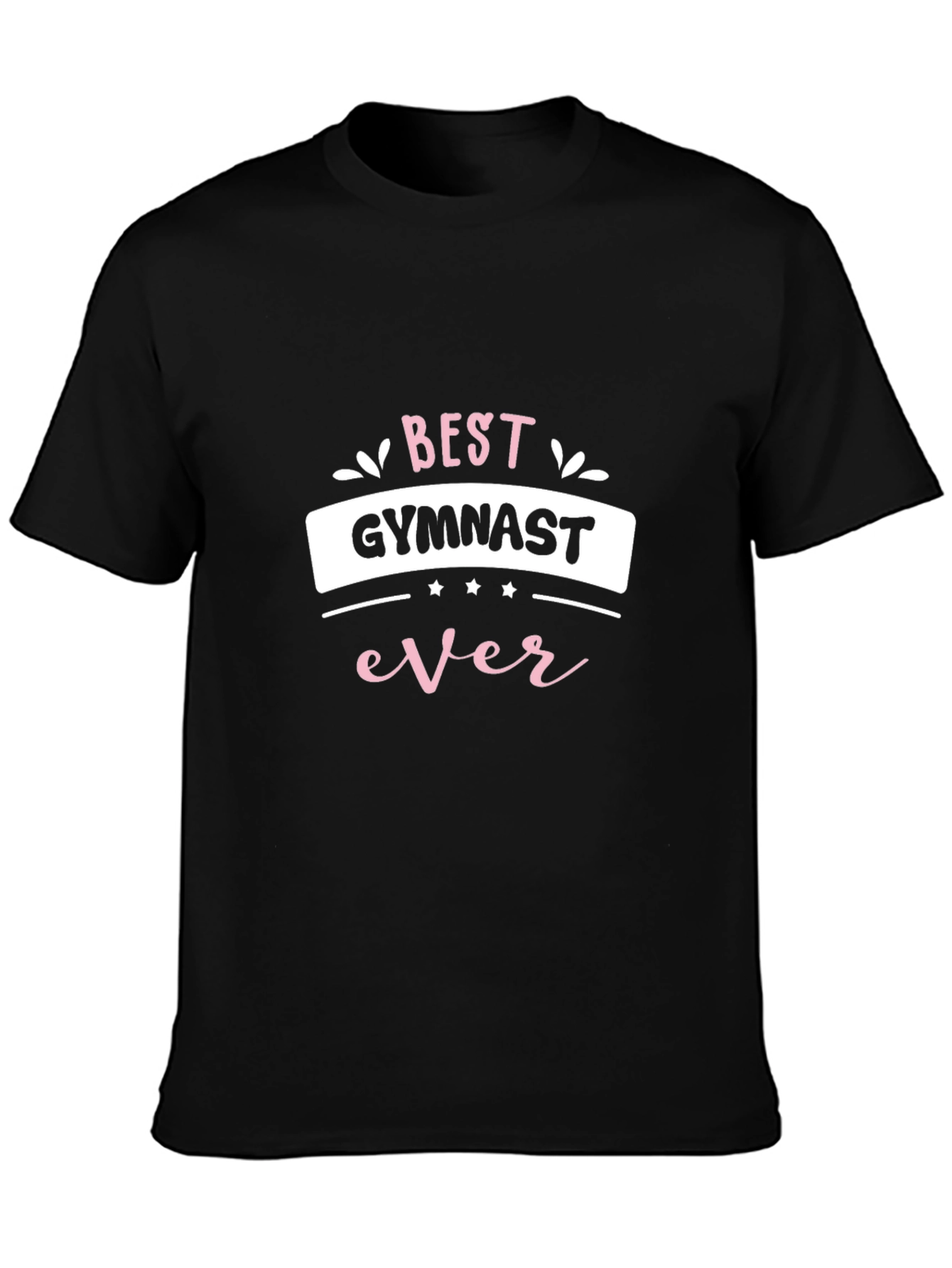 Best Gymnast Ever Black T-Shirt