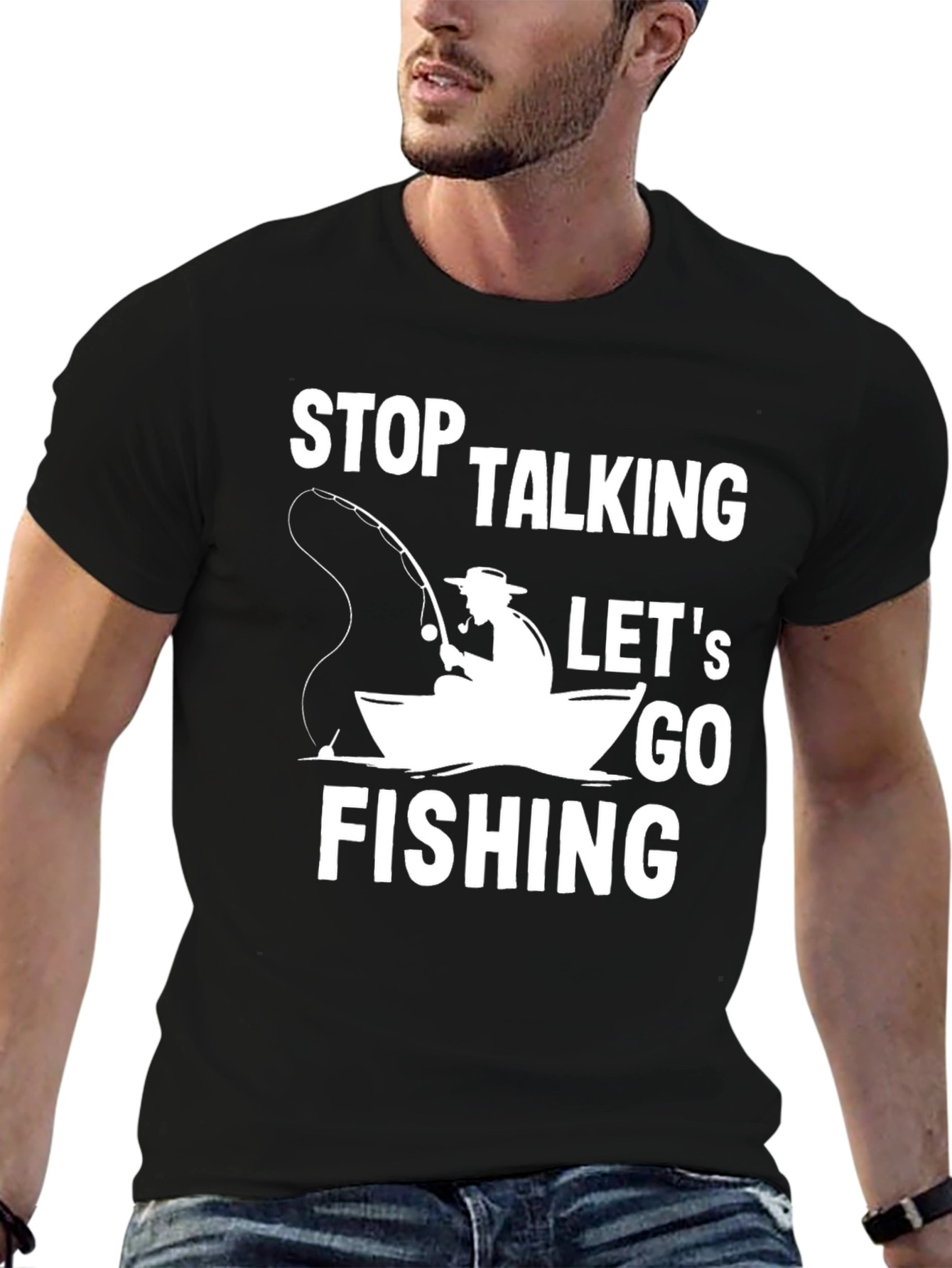 Stop Talking Lets Go Fishing T-Shirt