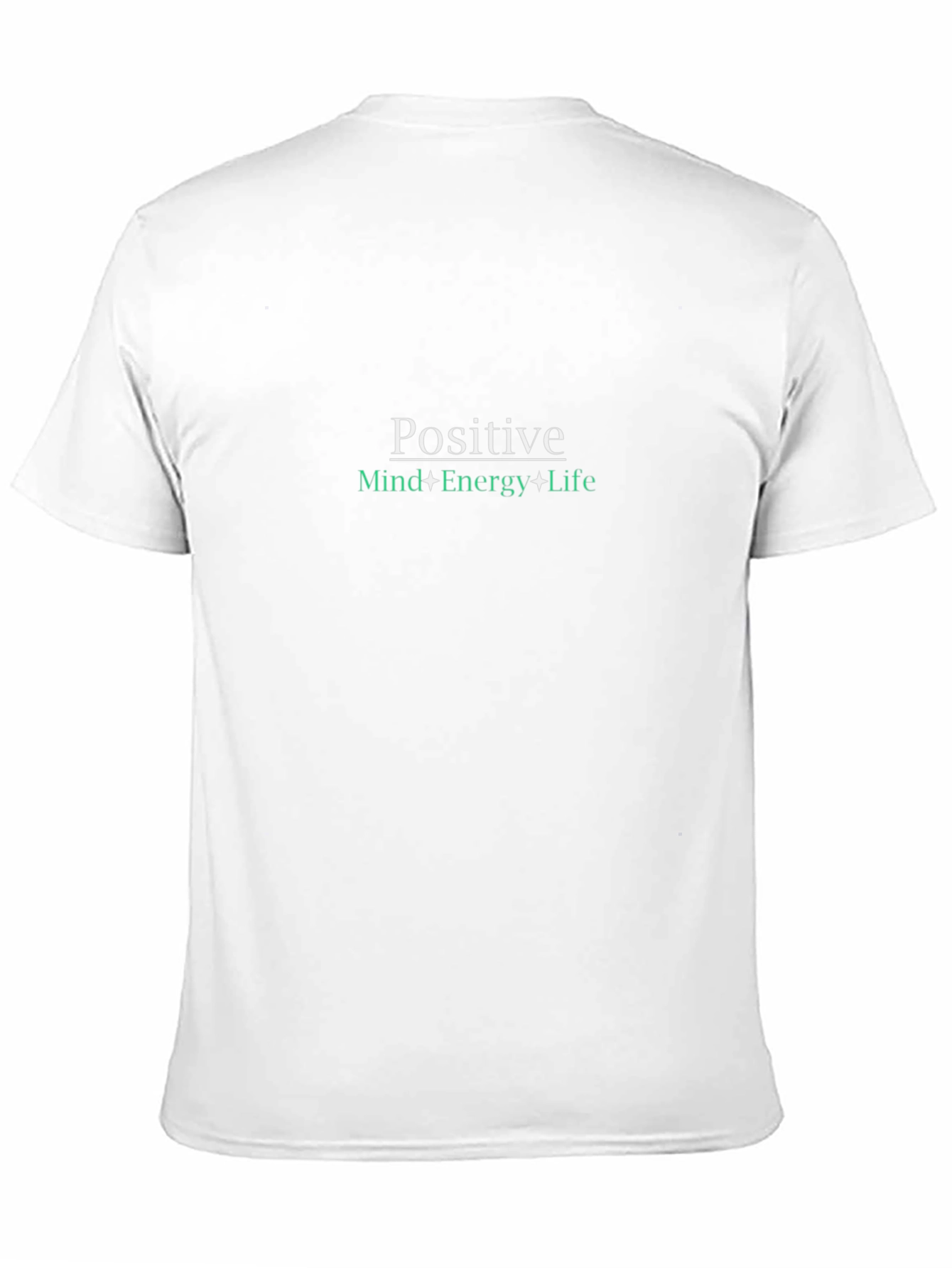 Positive Mind Energy Life Graphic Tee