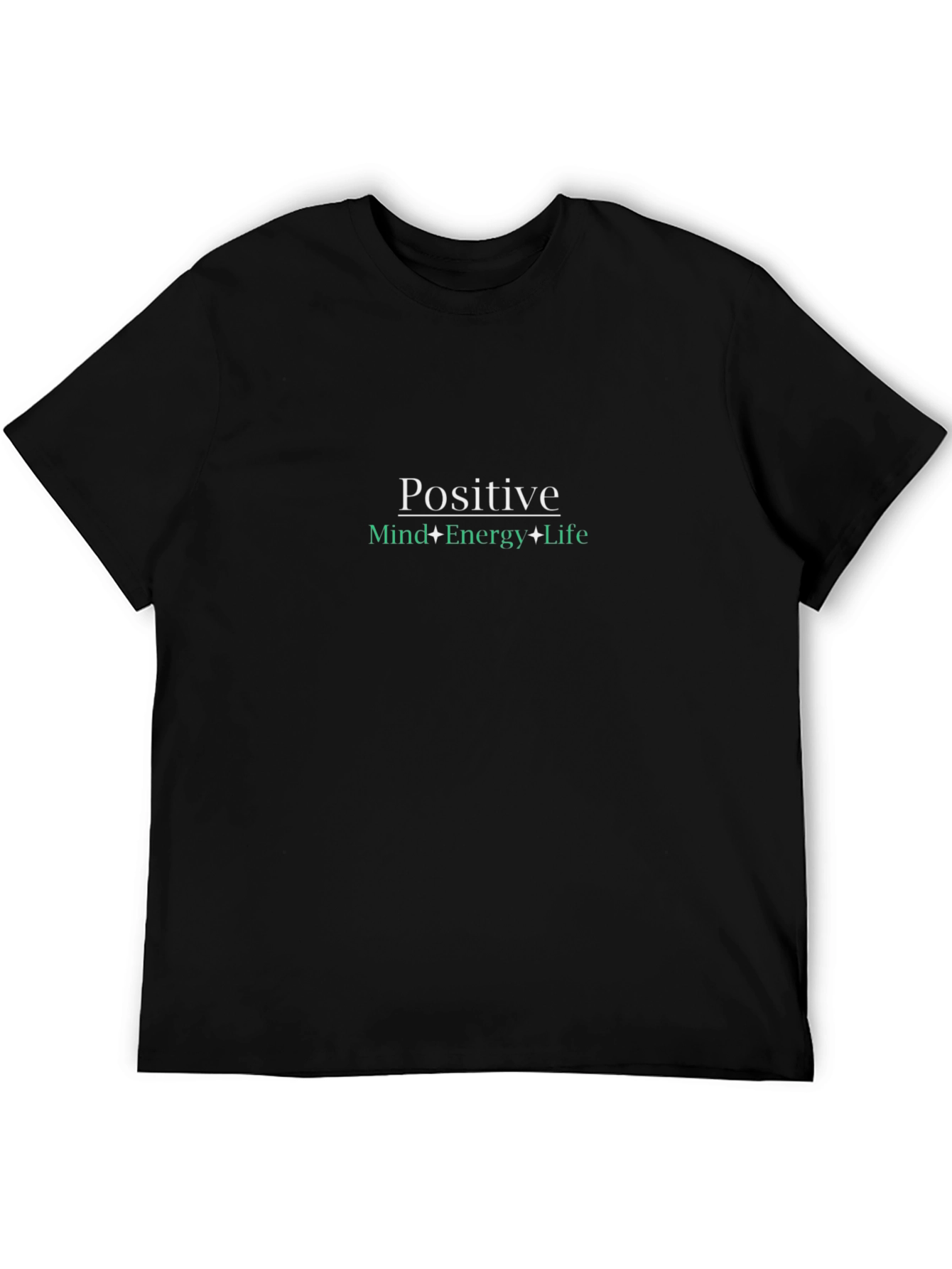 Positive Mind Energy Life Graphic Tee