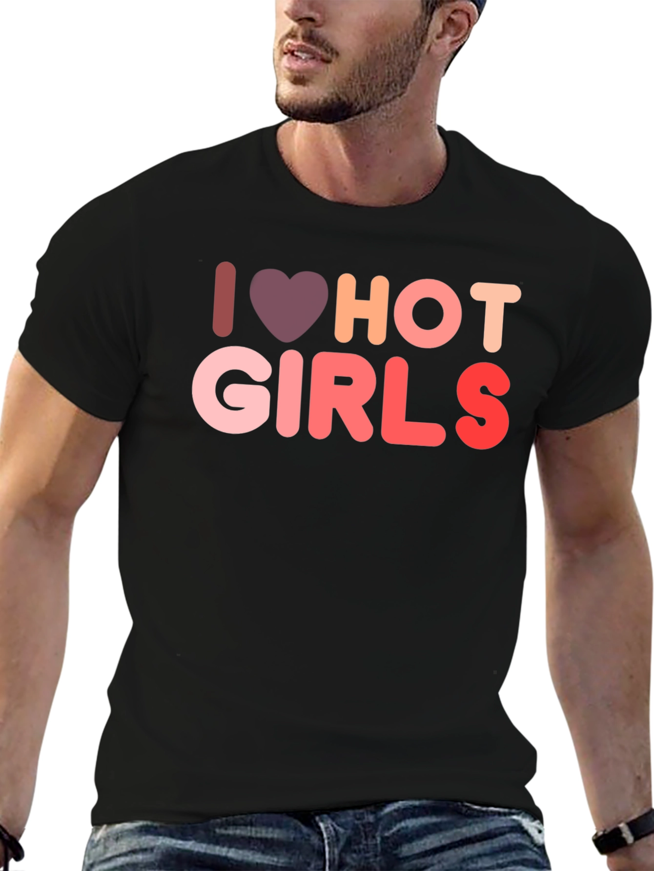 I Love Hot Girls Graphic Tee Shirt