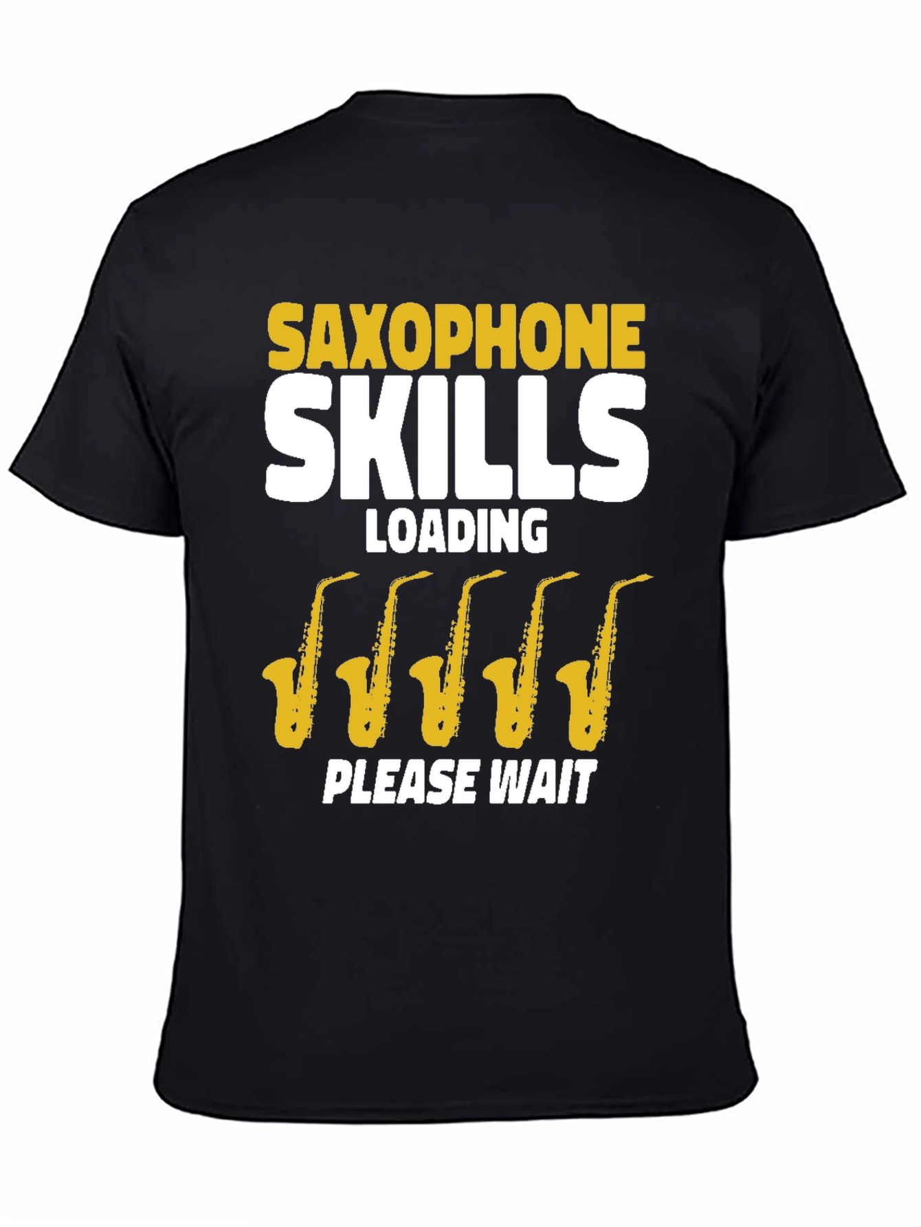 Saxophone Skills Loading Funny Musician T-Shirt