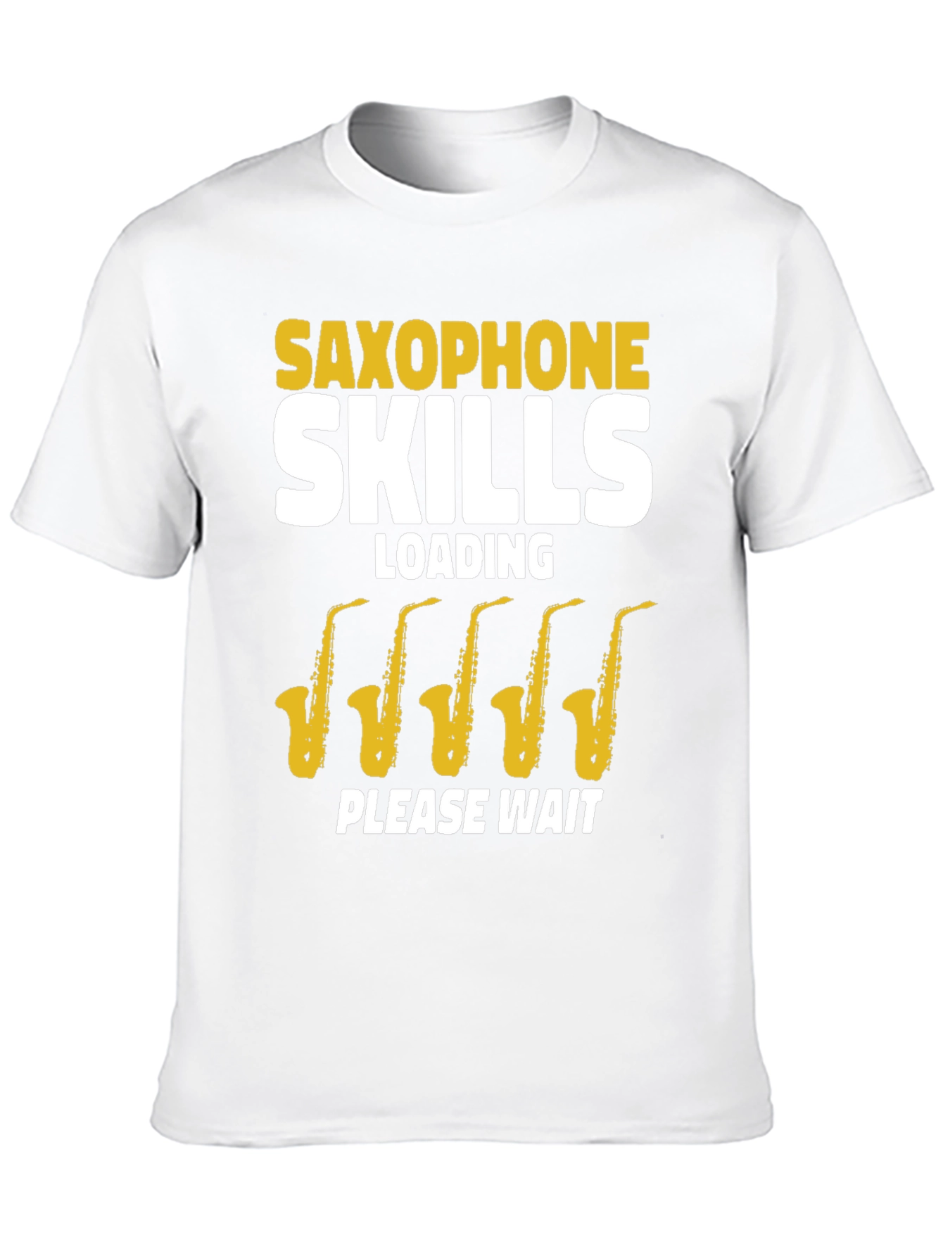 Saxophone Skills Loading Funny Musician T-Shirt