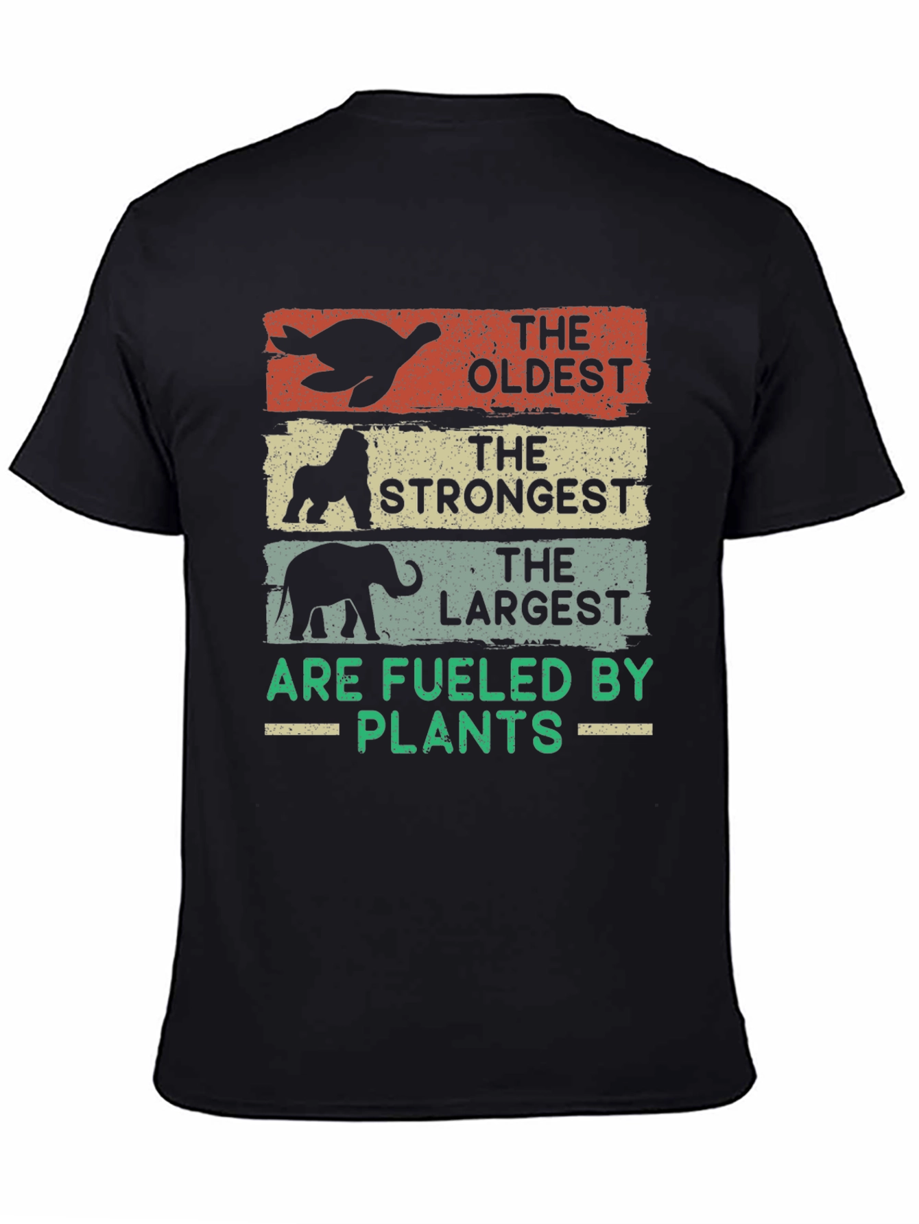 Oldest Strongest Largest - Vegan T-Shirt