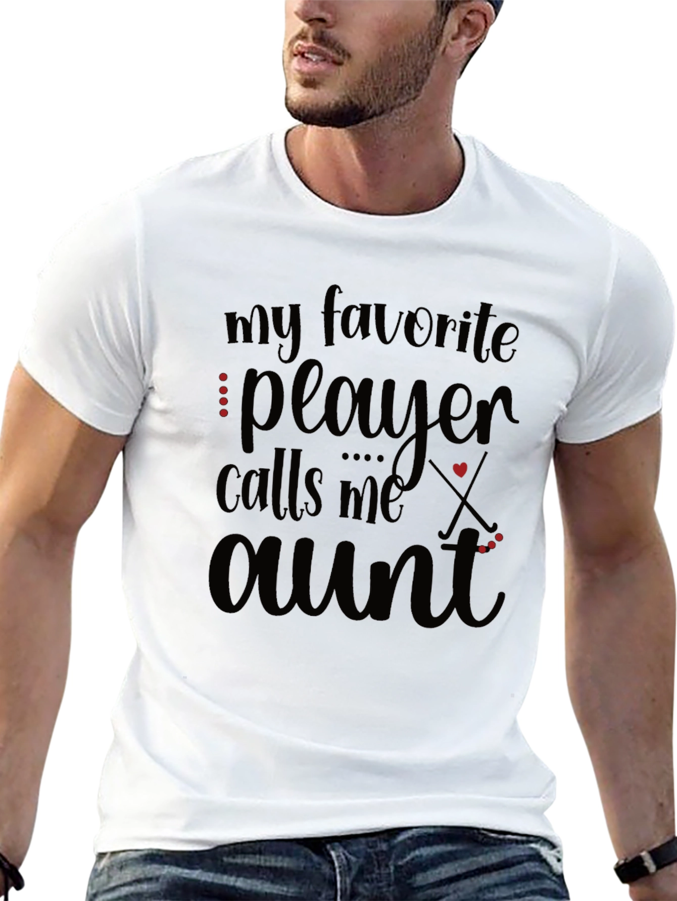 My Favorite Player Calls Me Aunt T-Shirt