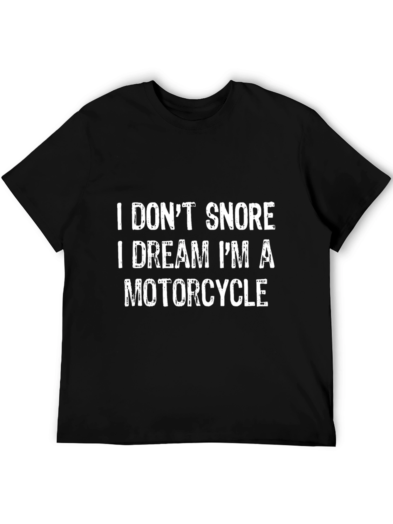 I Dream Im a Motorcycle Black T-Shirt