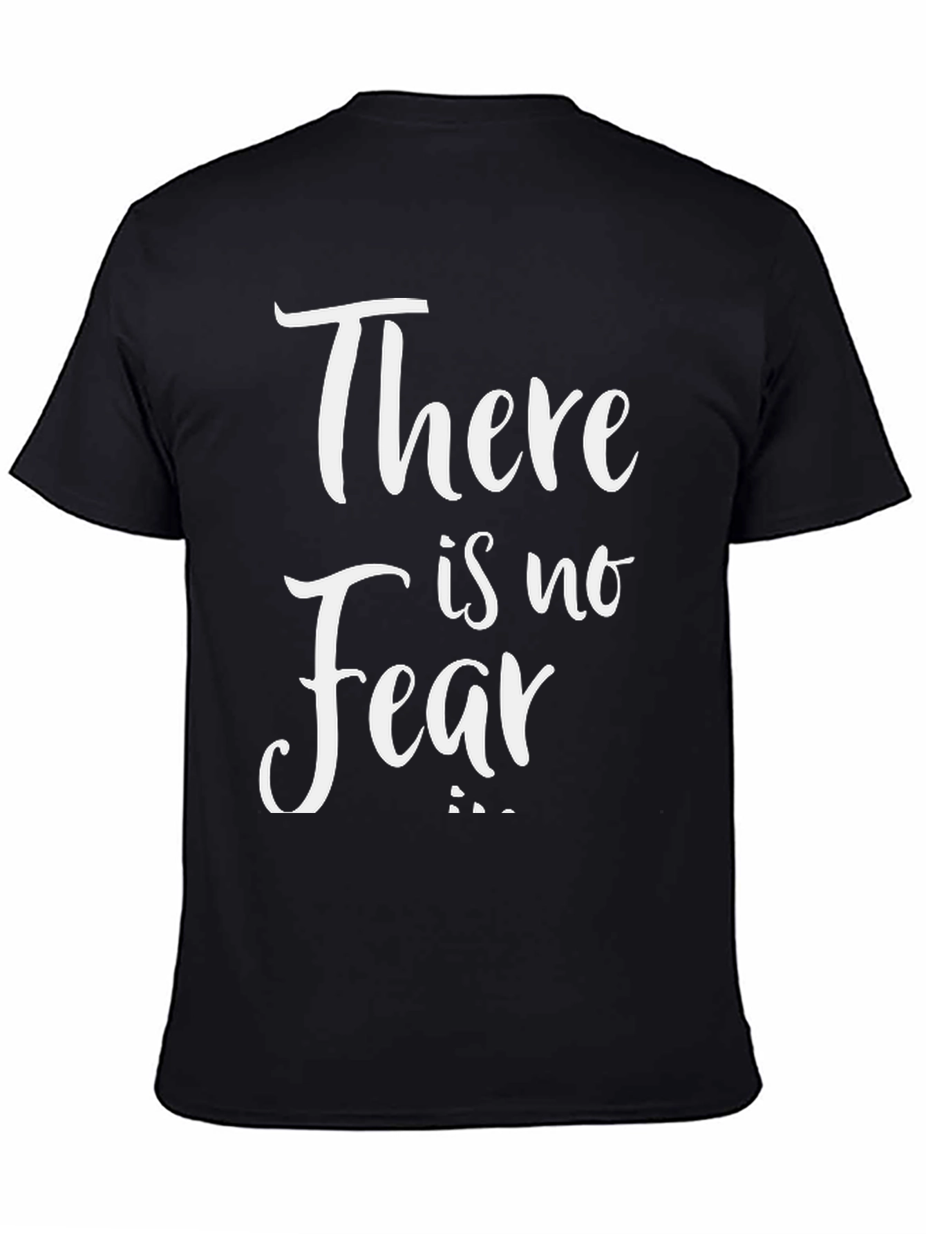 There is No Fear Graphic T-Shirt