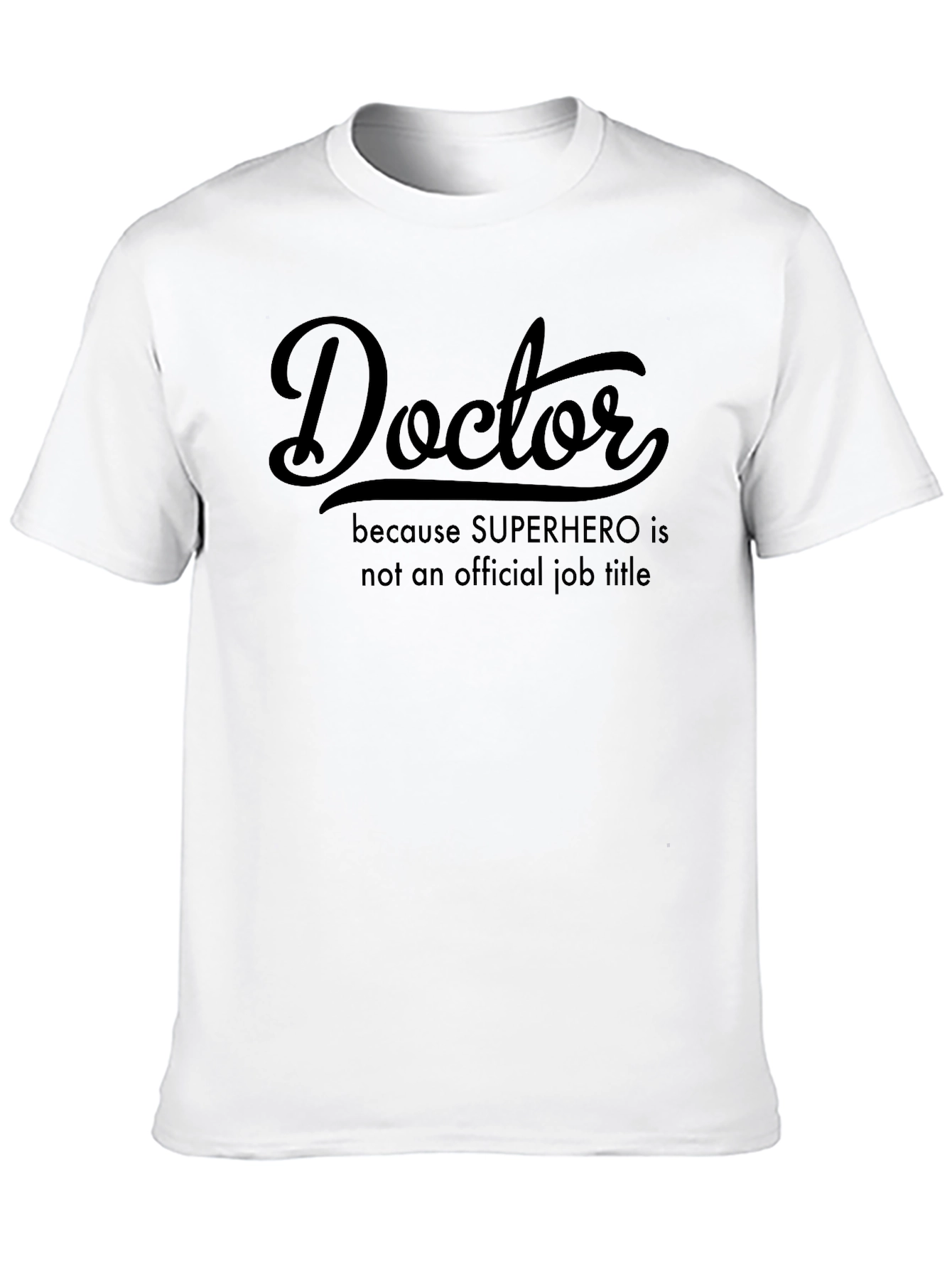Doctor Superhero Job Title Black T-Shirt