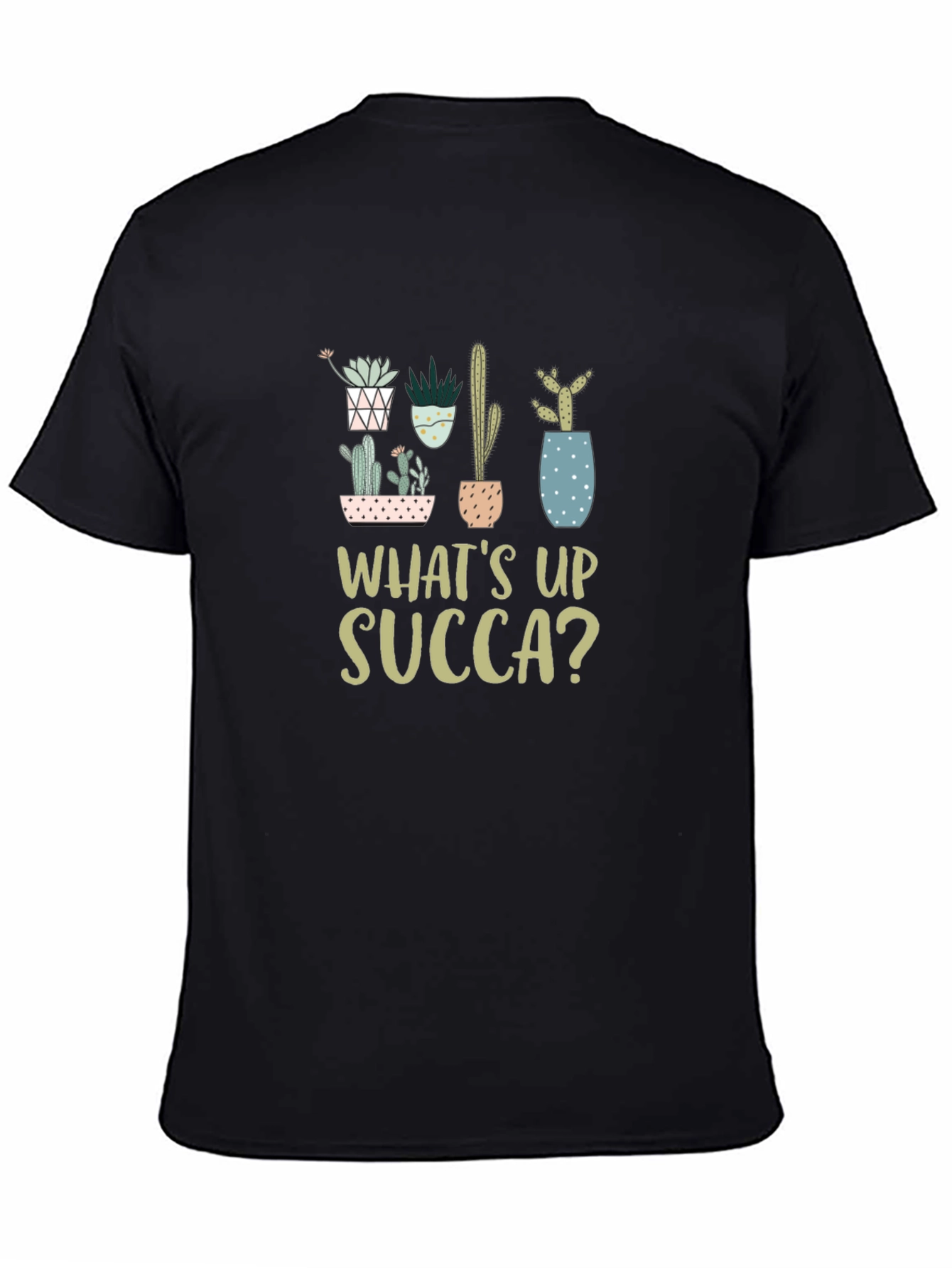 Whats Up SUCCA? T-Shirt