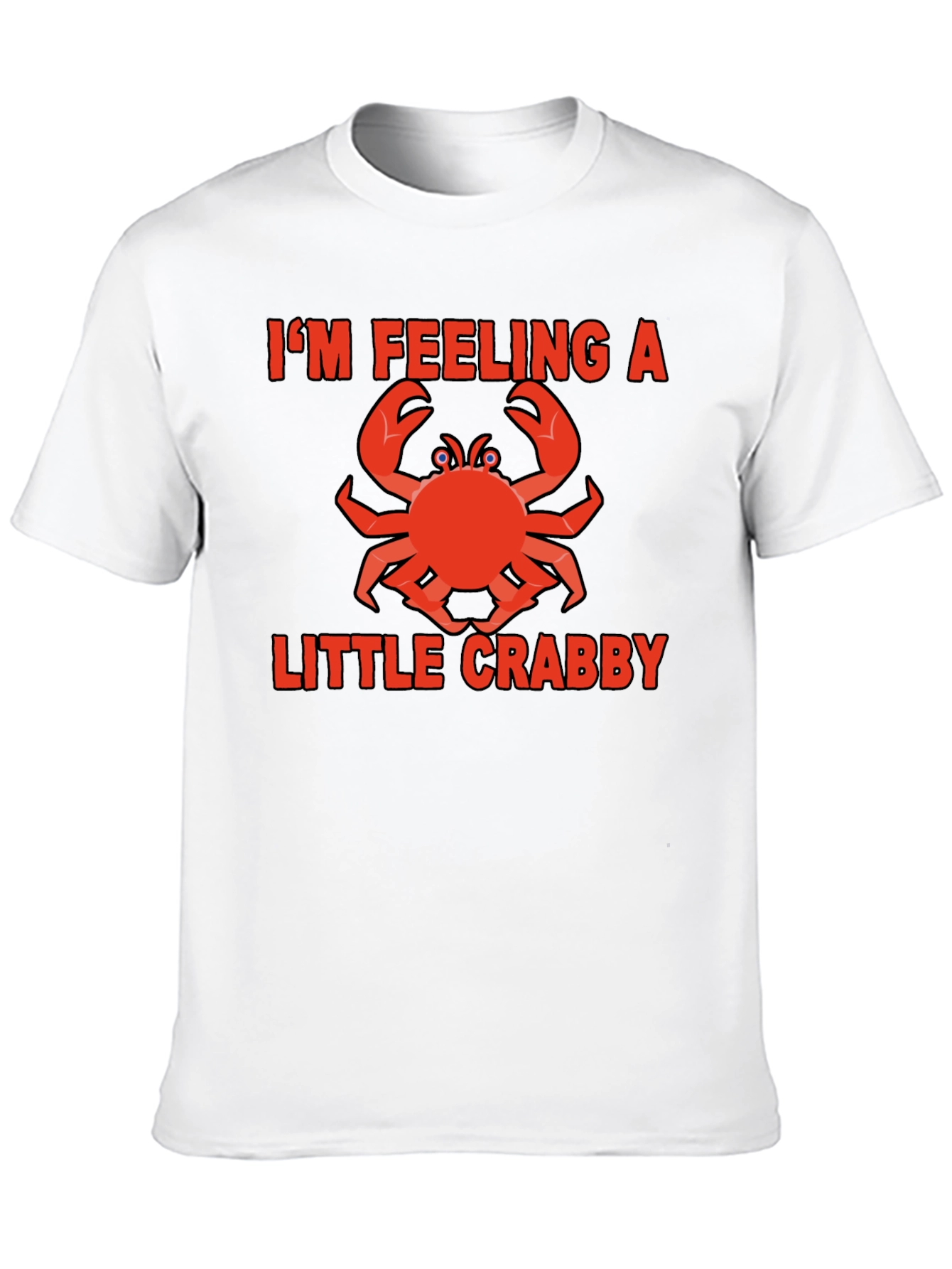 Feeling Crabby T-Shirt Funny Graphic Tee
