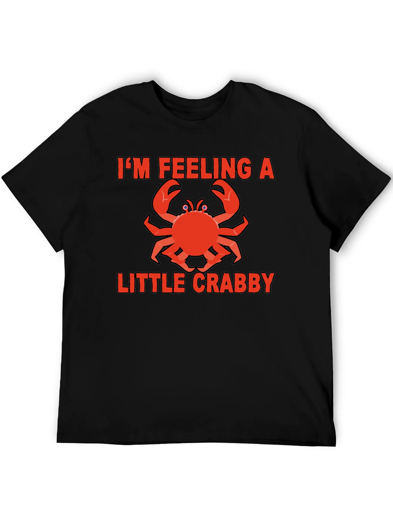 Feeling Crabby T-Shirt Funny Graphic Tee