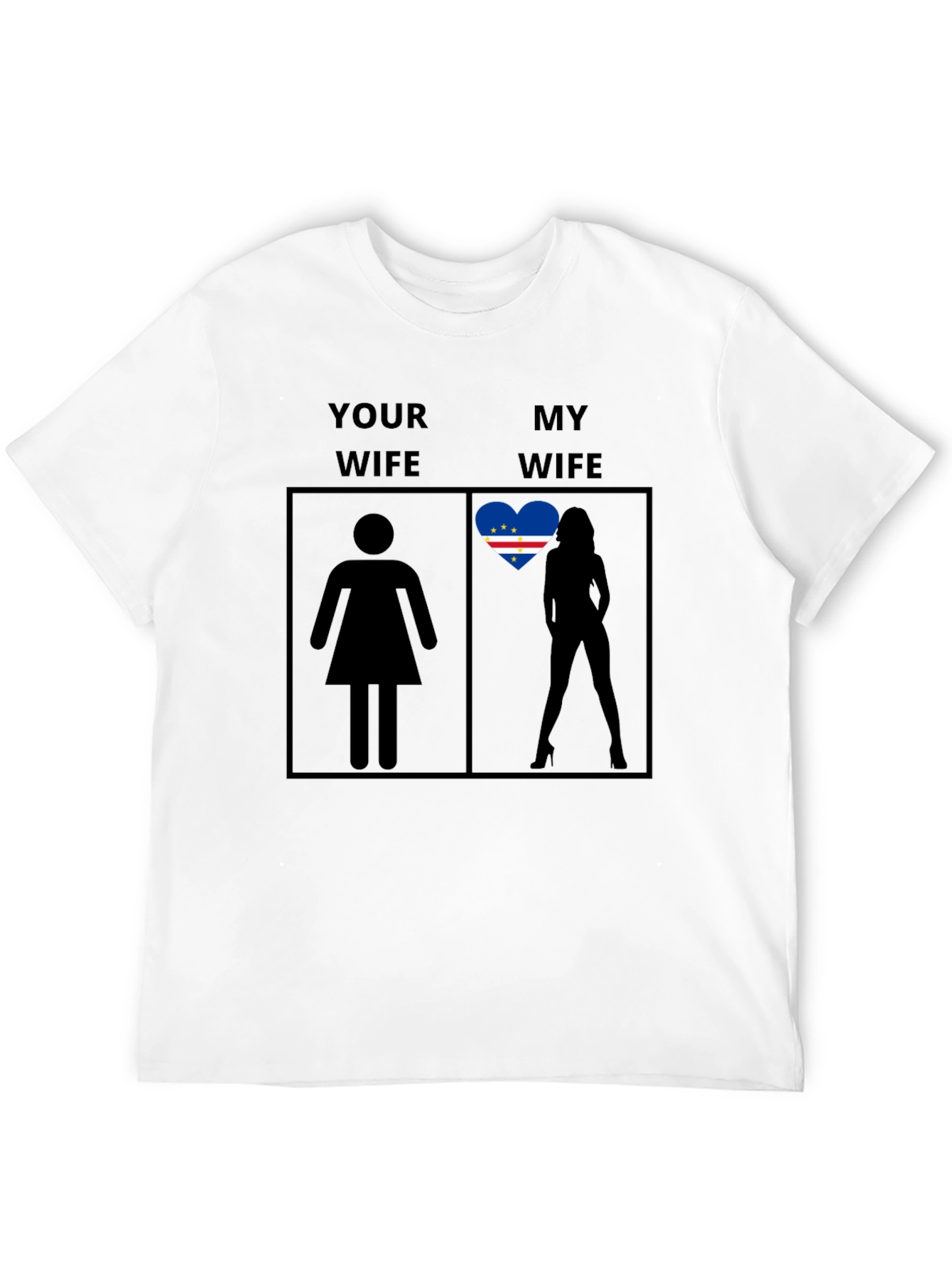 Humorous My Wife Cape Verde Flag T-Shirt