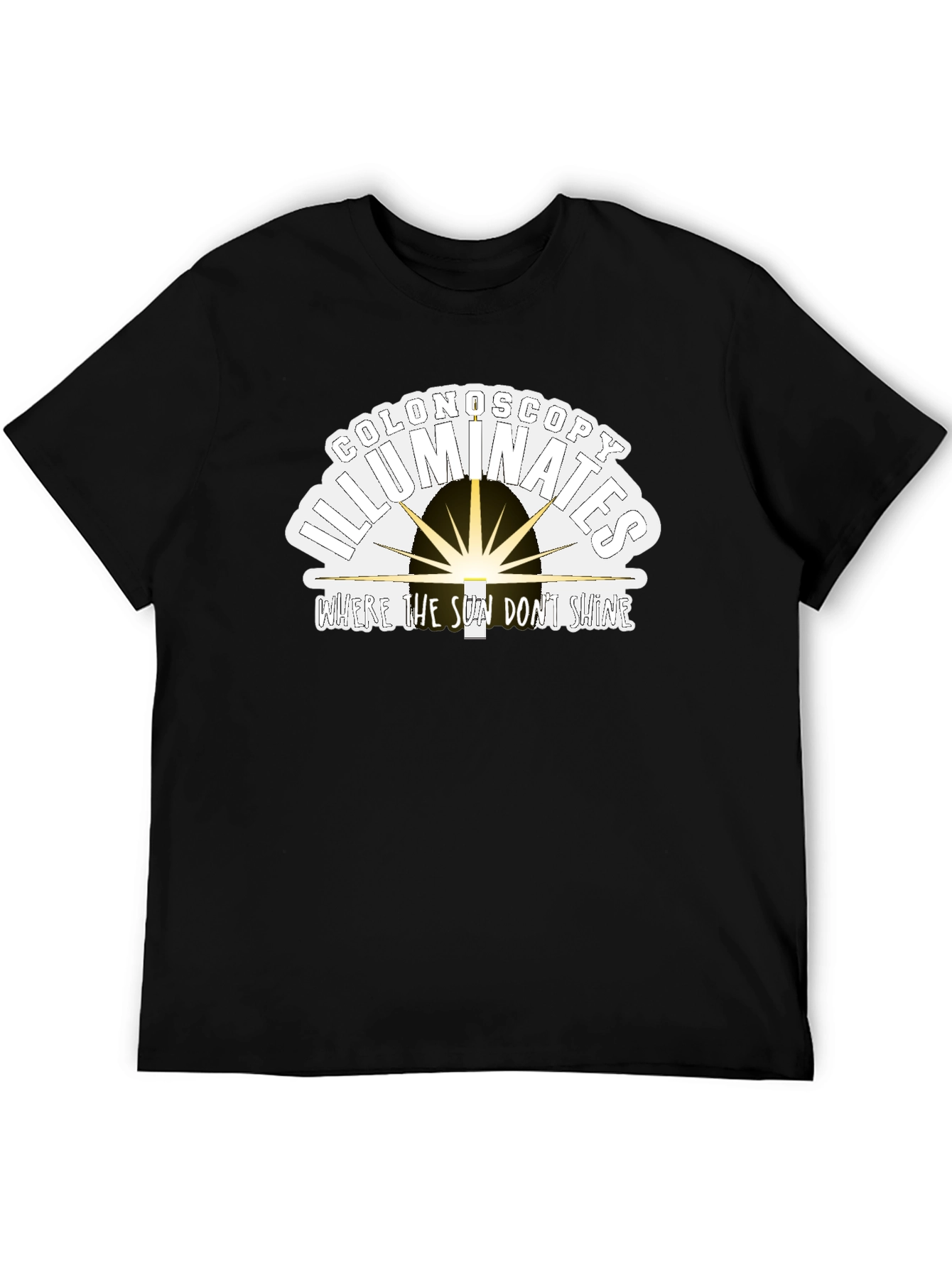 Colonoscopy Illuminates Funny T-Shirt