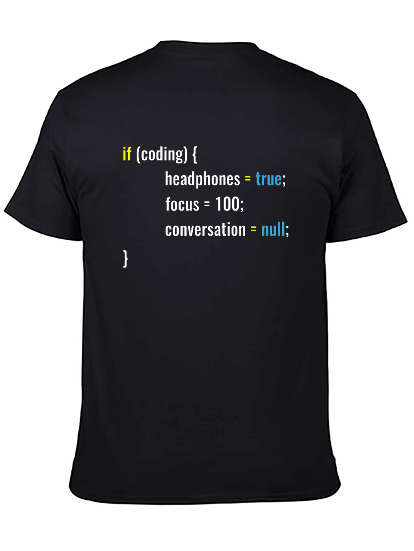Programmer Coding T-Shirt - If Coding