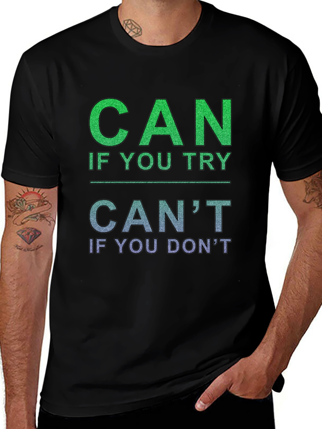 Motivational Can T-Shirt