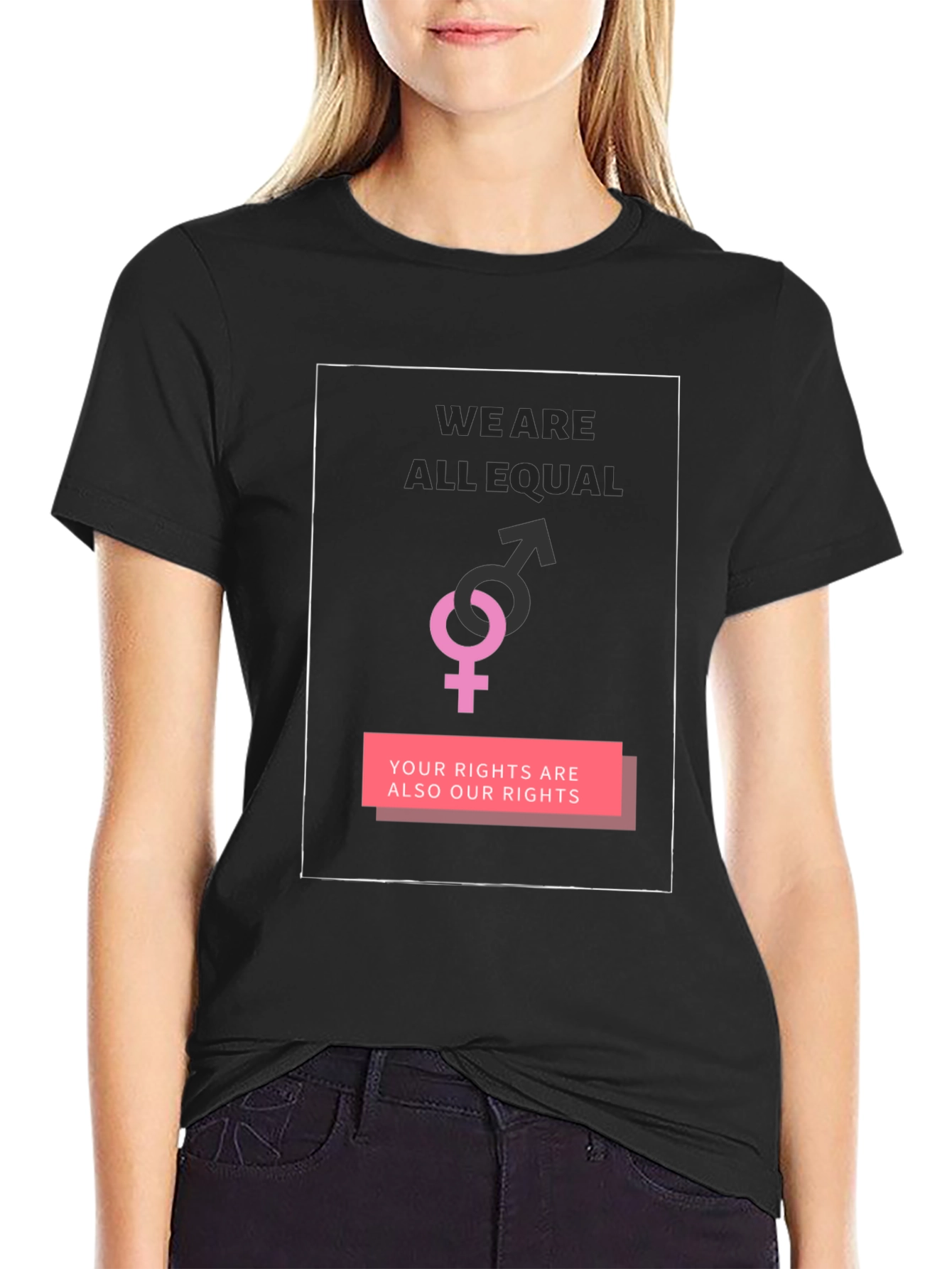 Equality T-Shirt - We Are All Equal
