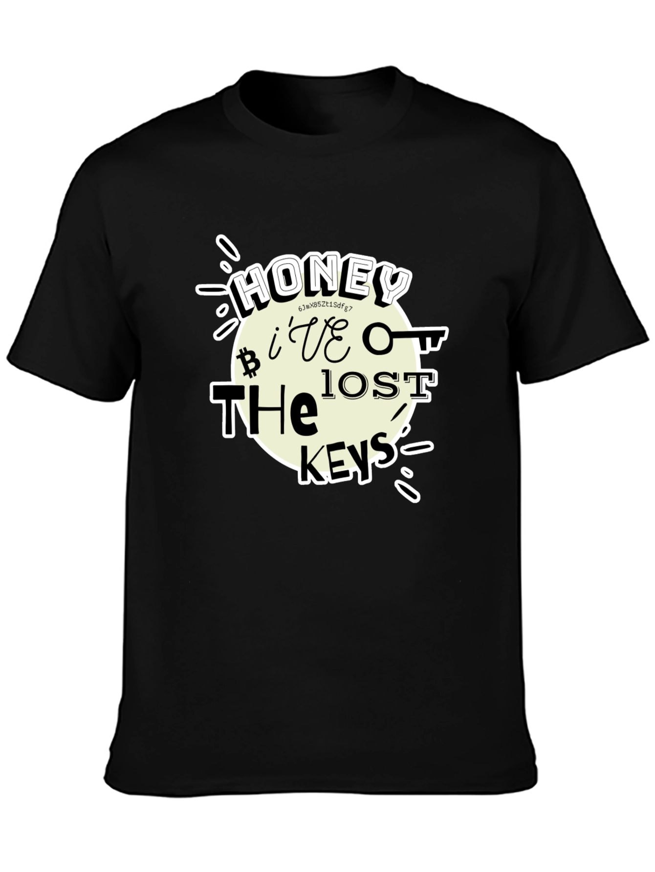 Honey Ive Lost the Keys Funny T-Shirt