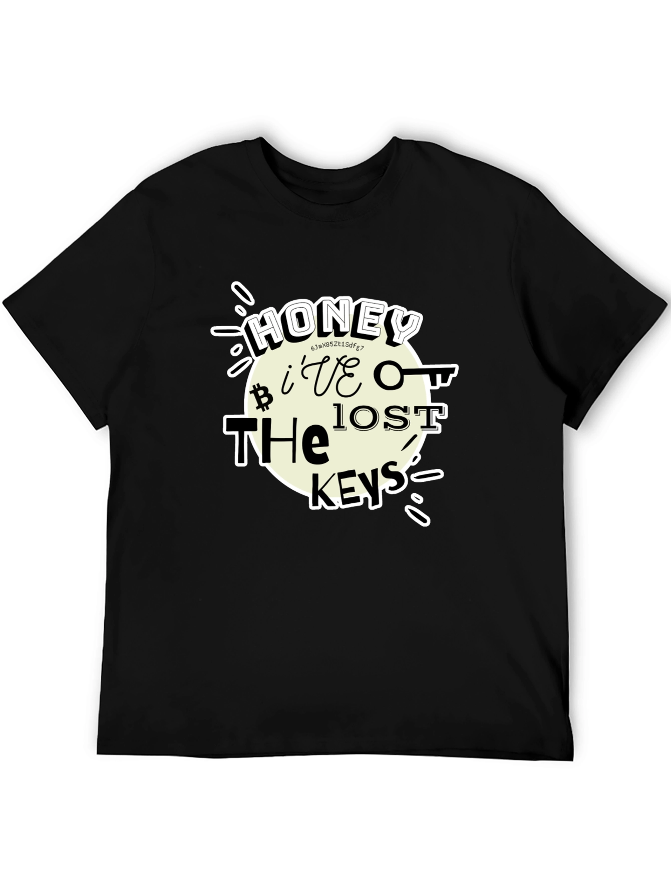Honey Ive Lost the Keys Funny T-Shirt