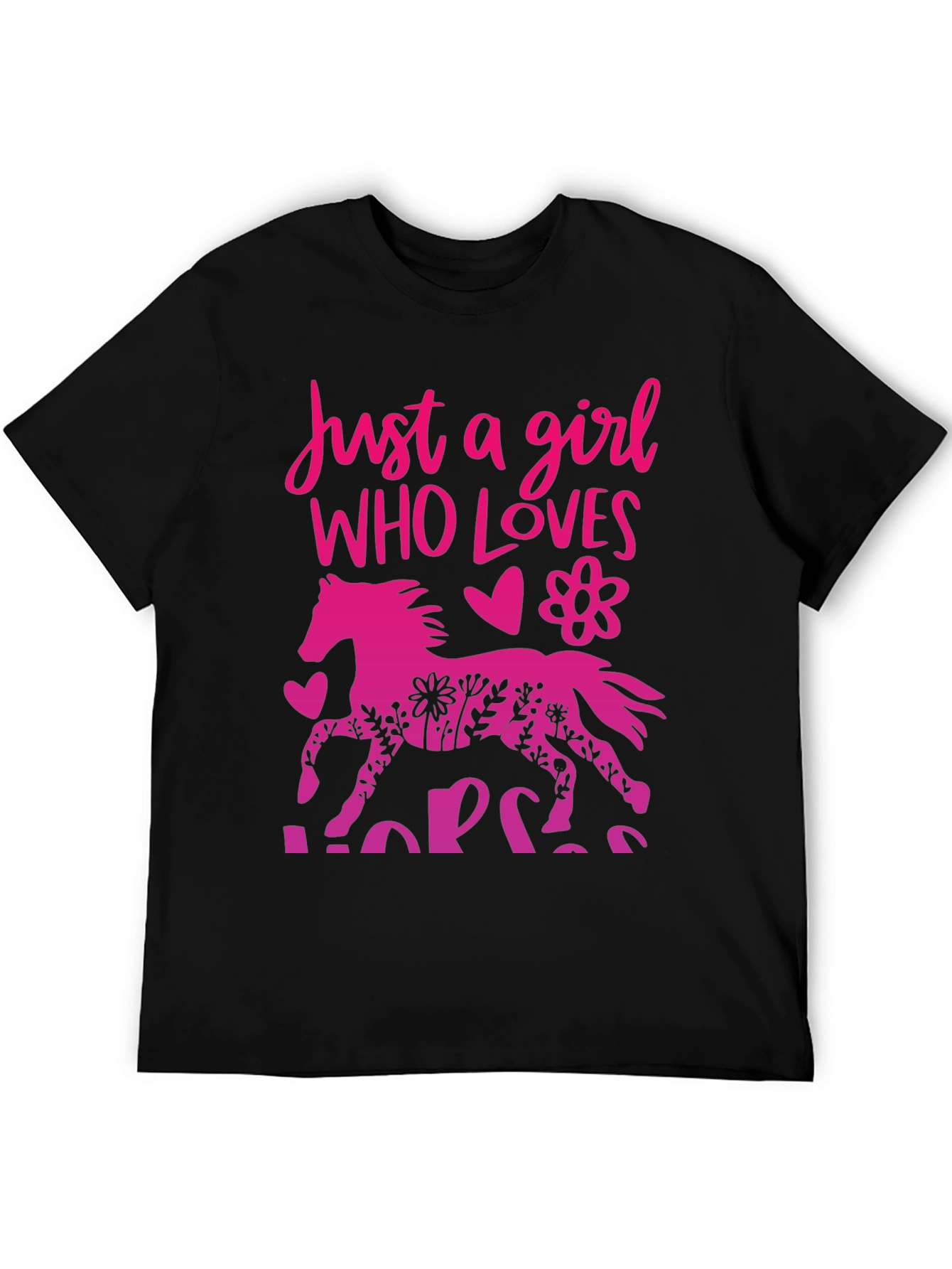 Just A Girl Who Loves Horses Tee