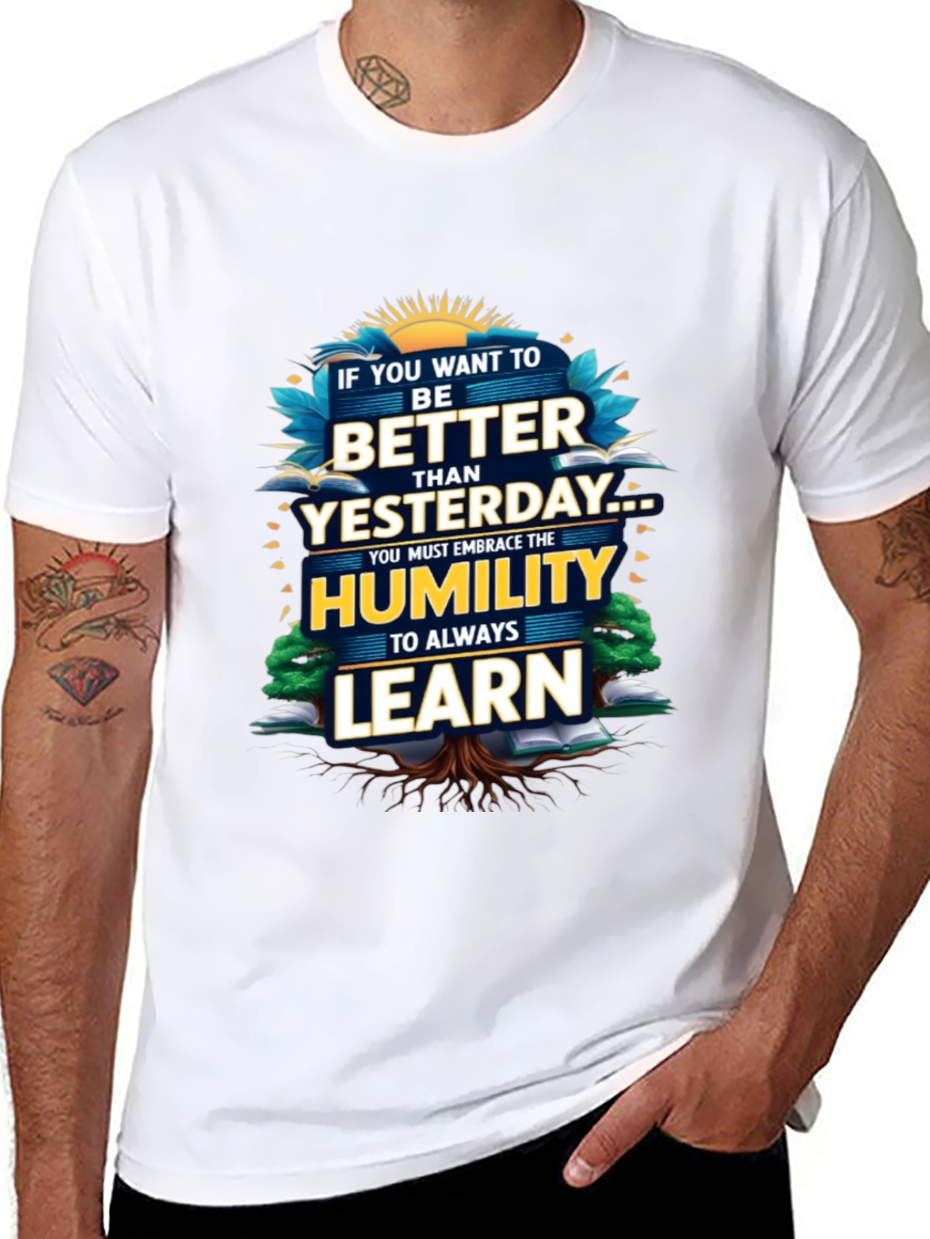 Inspirational Better Than Yesterday Graphic Tee